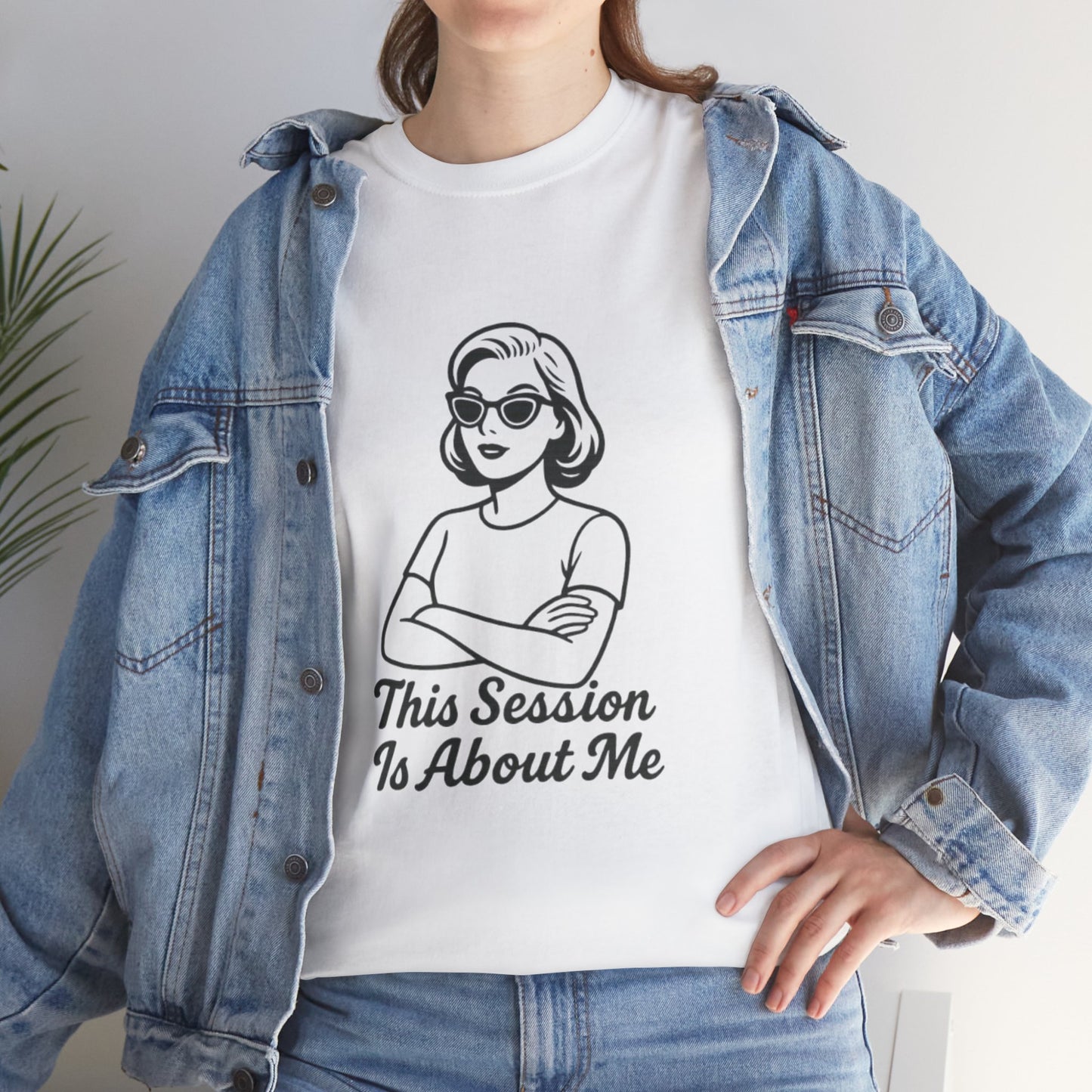 Empowered Statement Tee - This Session Is About Me