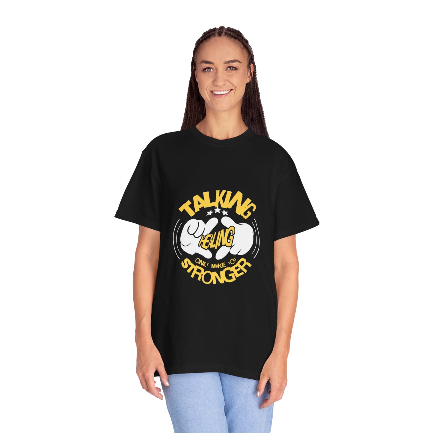 Garment-Dyed T-Shirt 'Talking Feeling Makes You Stronger'