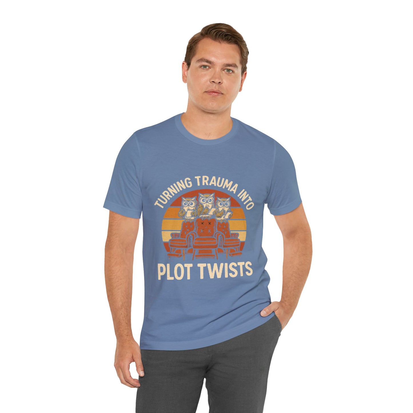 Turning Trauma into Plot Twists Tee, Unisex T-Shirt