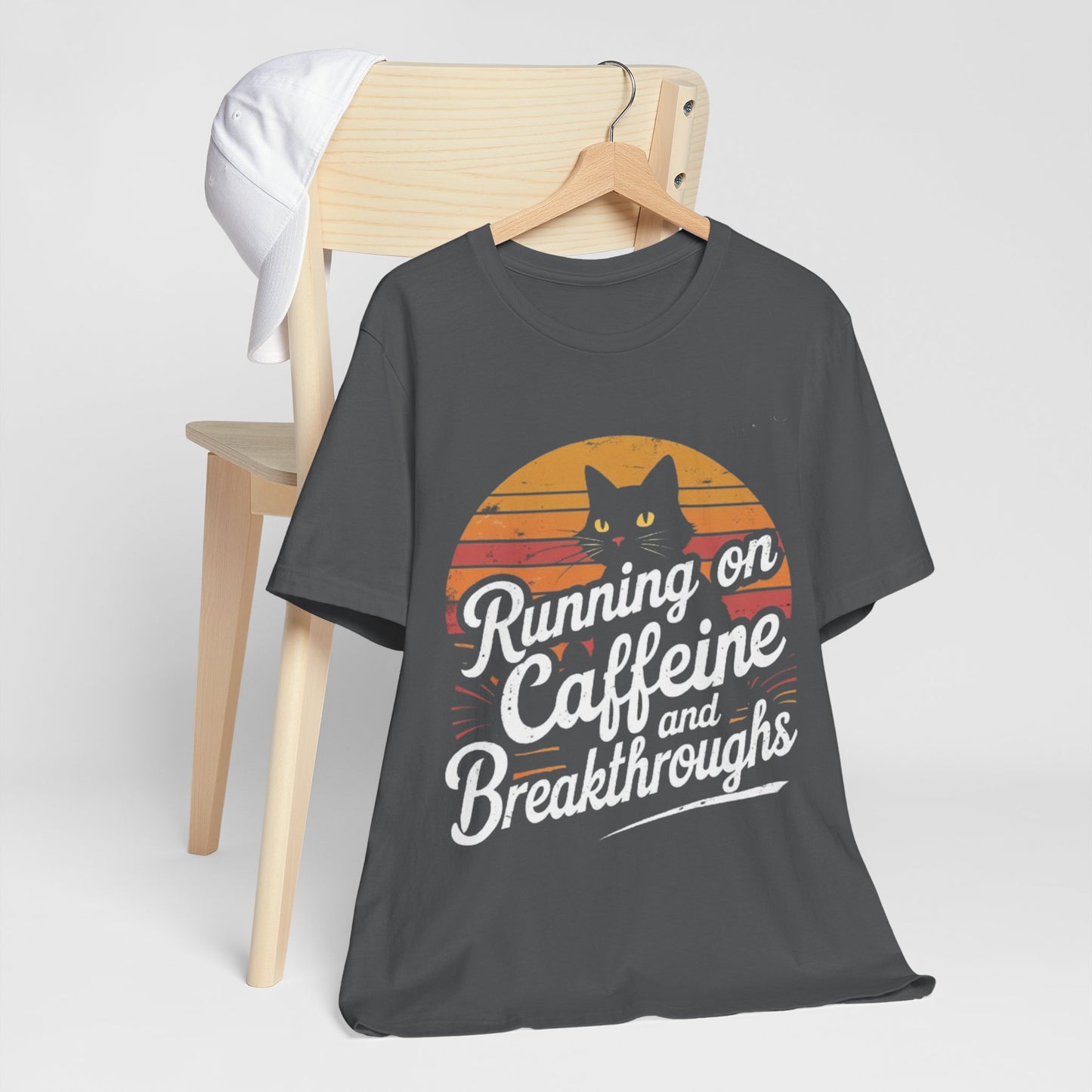 Unisex Tee -Running on Caffeine and Breakthroughs