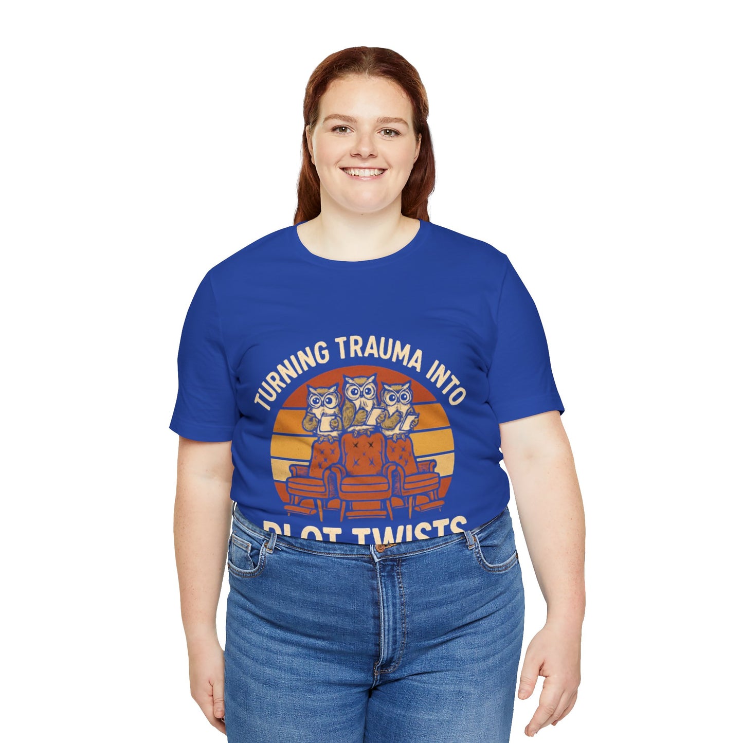 Turning Trauma into Plot Twists Tee, Unisex T-Shirt