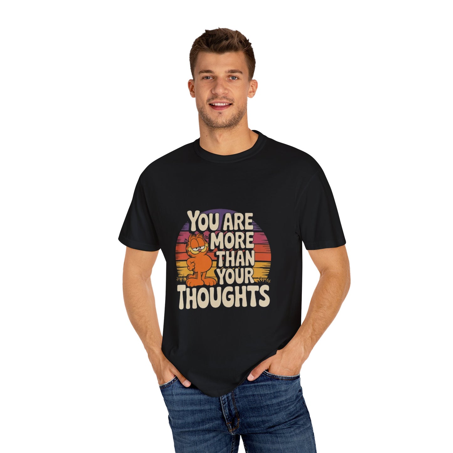 Unisex Garment-Dyed T-Shirt - You Are More Than Your Thoughts
