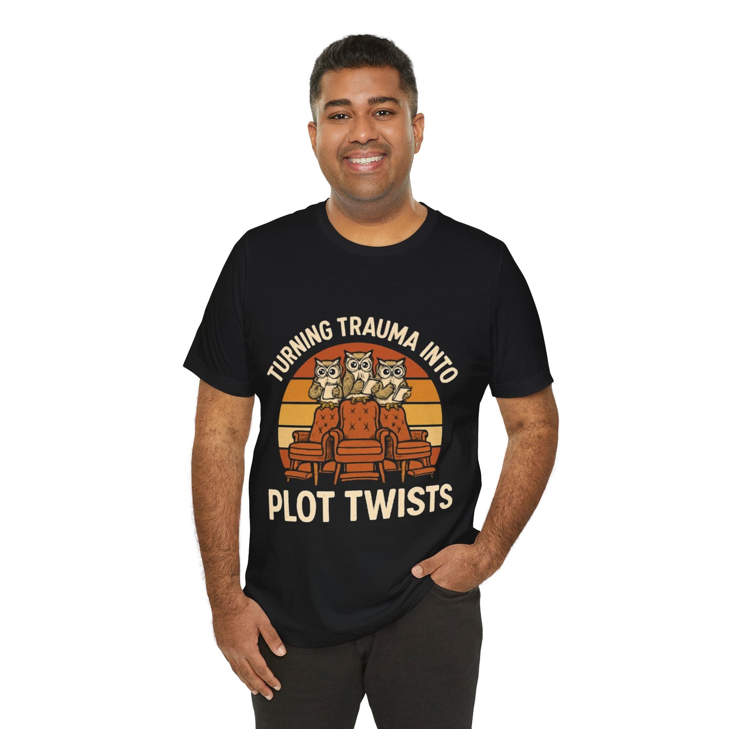 Turning Trauma into Plot Twists Tee, Unisex T-Shirt