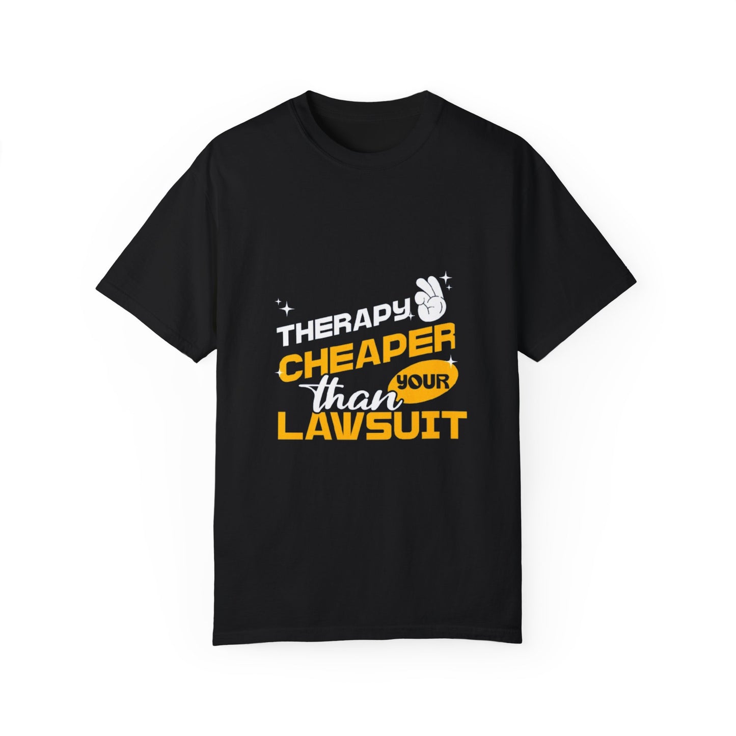 T-Shirt - Cheaper than Your Lawsuit