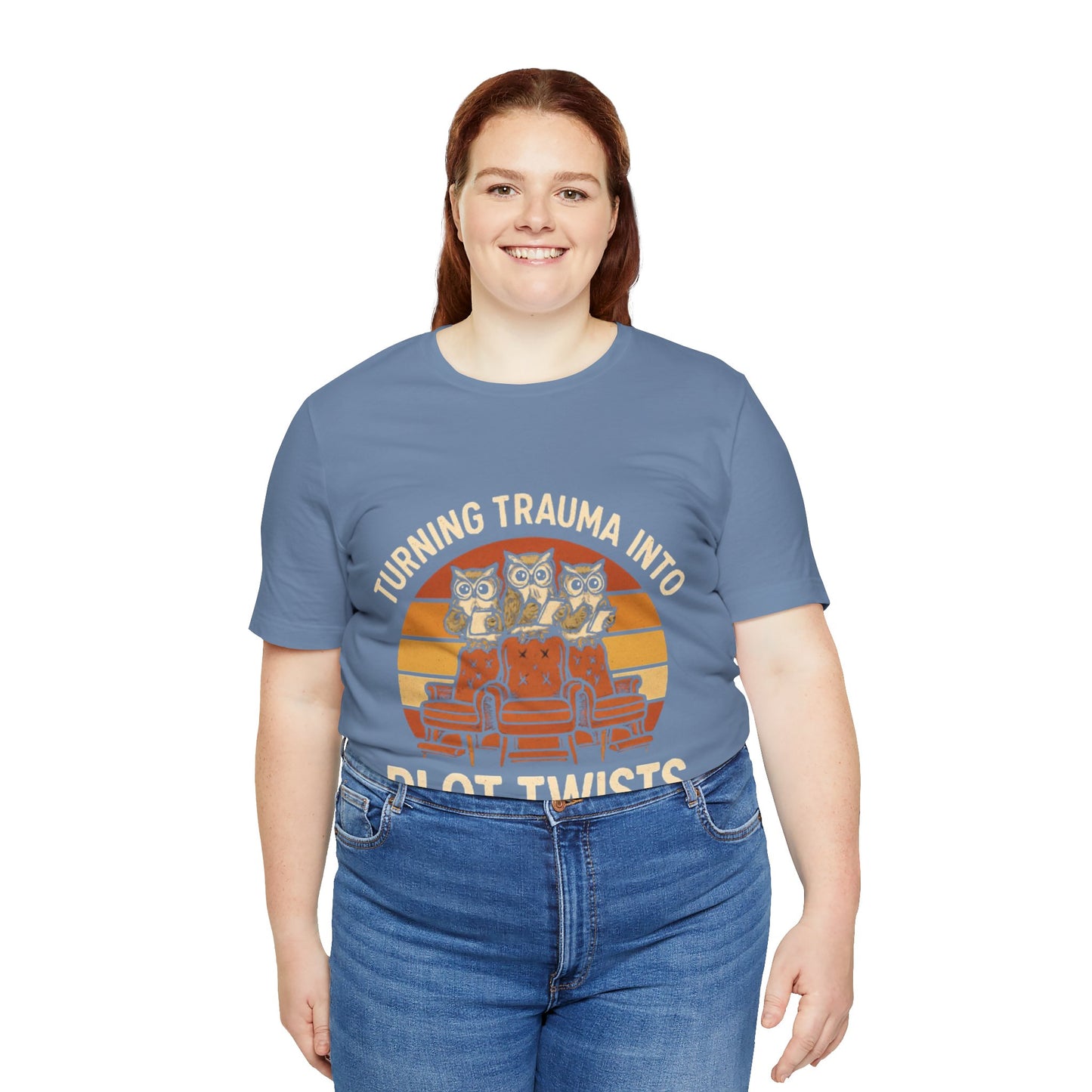 Turning Trauma into Plot Twists Tee, Unisex T-Shirt