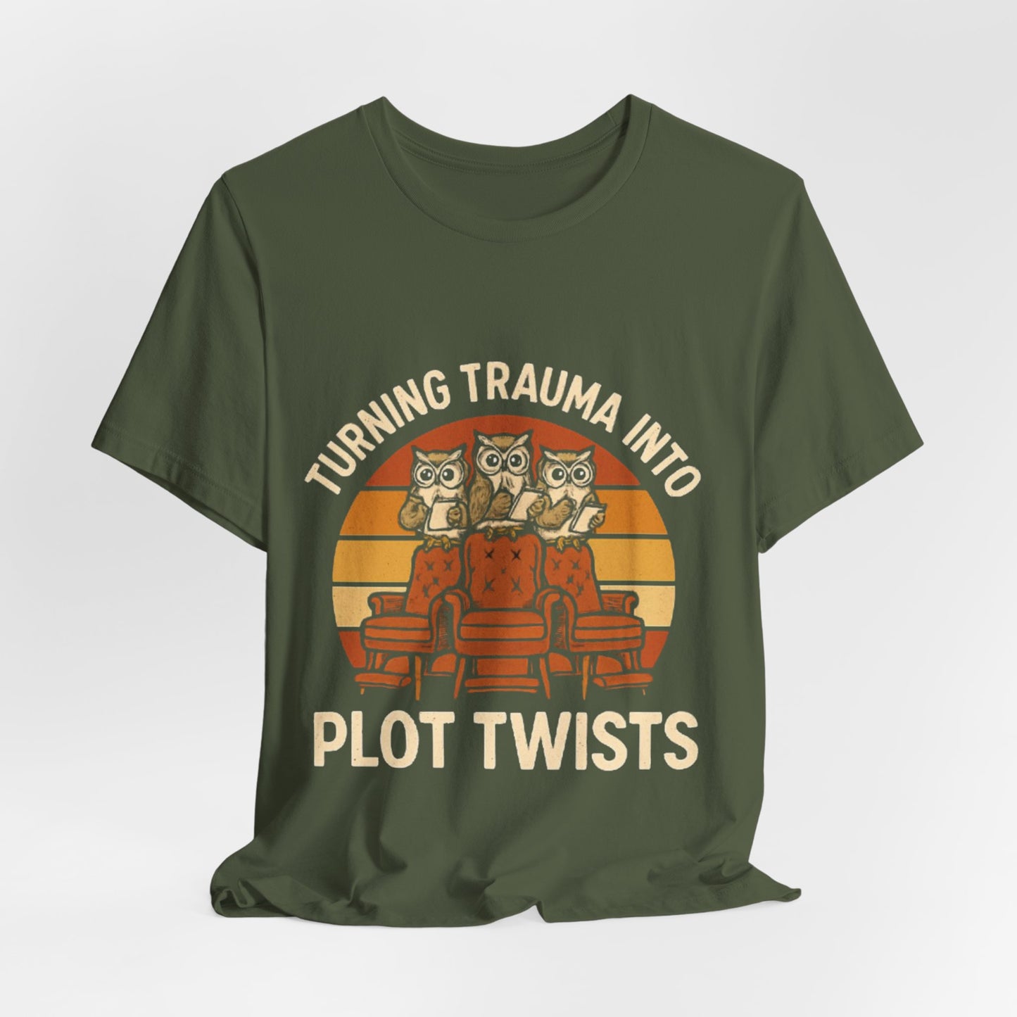 Turning Trauma into Plot Twists Tee, Unisex T-Shirt