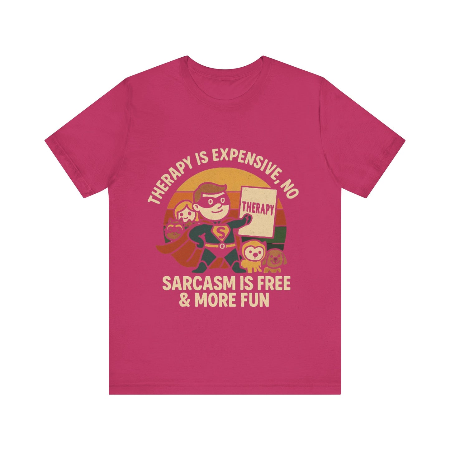 Therapy Humor Tee | Unisex Jersey Short Sleeve Tee, Mental Health Awareness