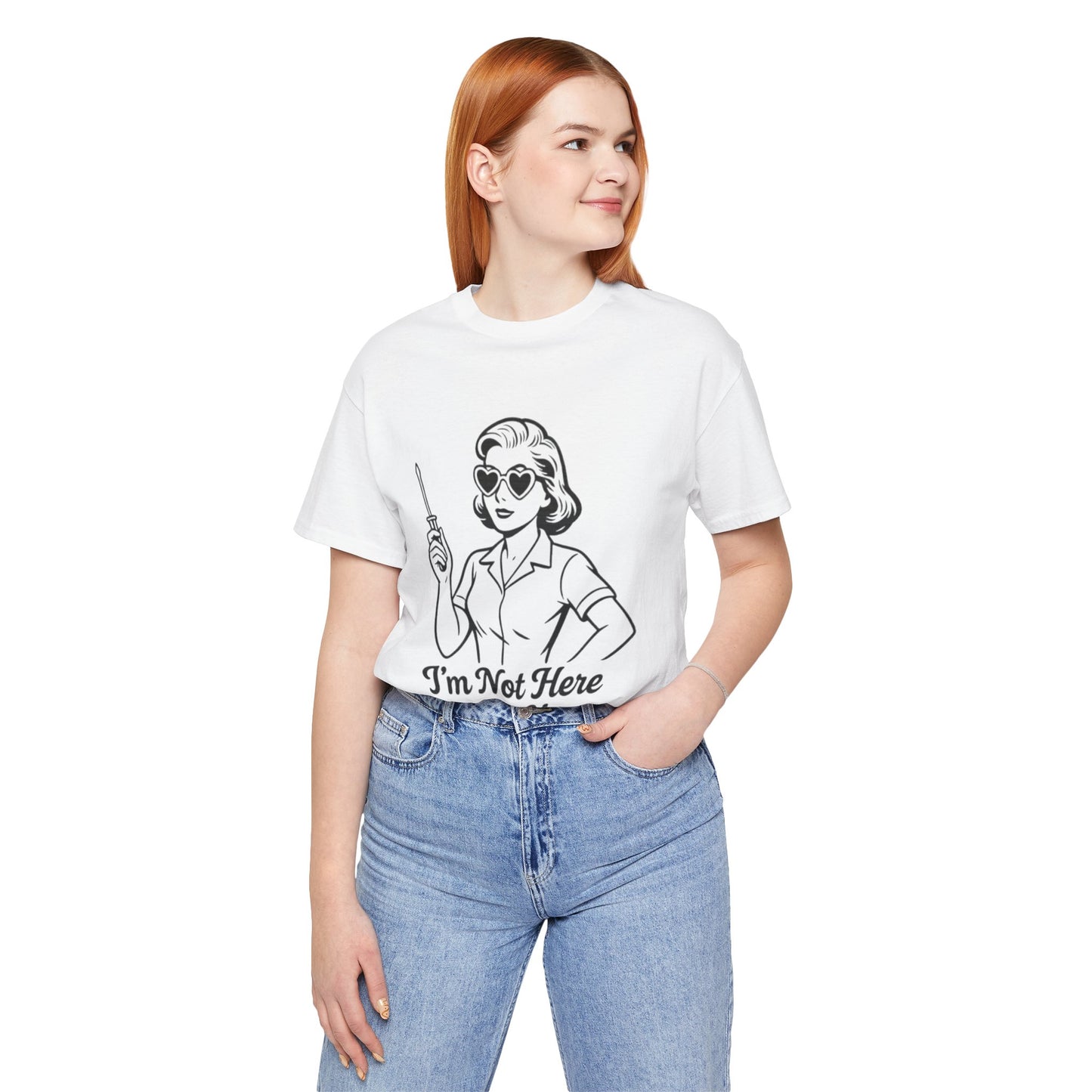 Sassy Graphic Tee: I'm Not Here to Fix You