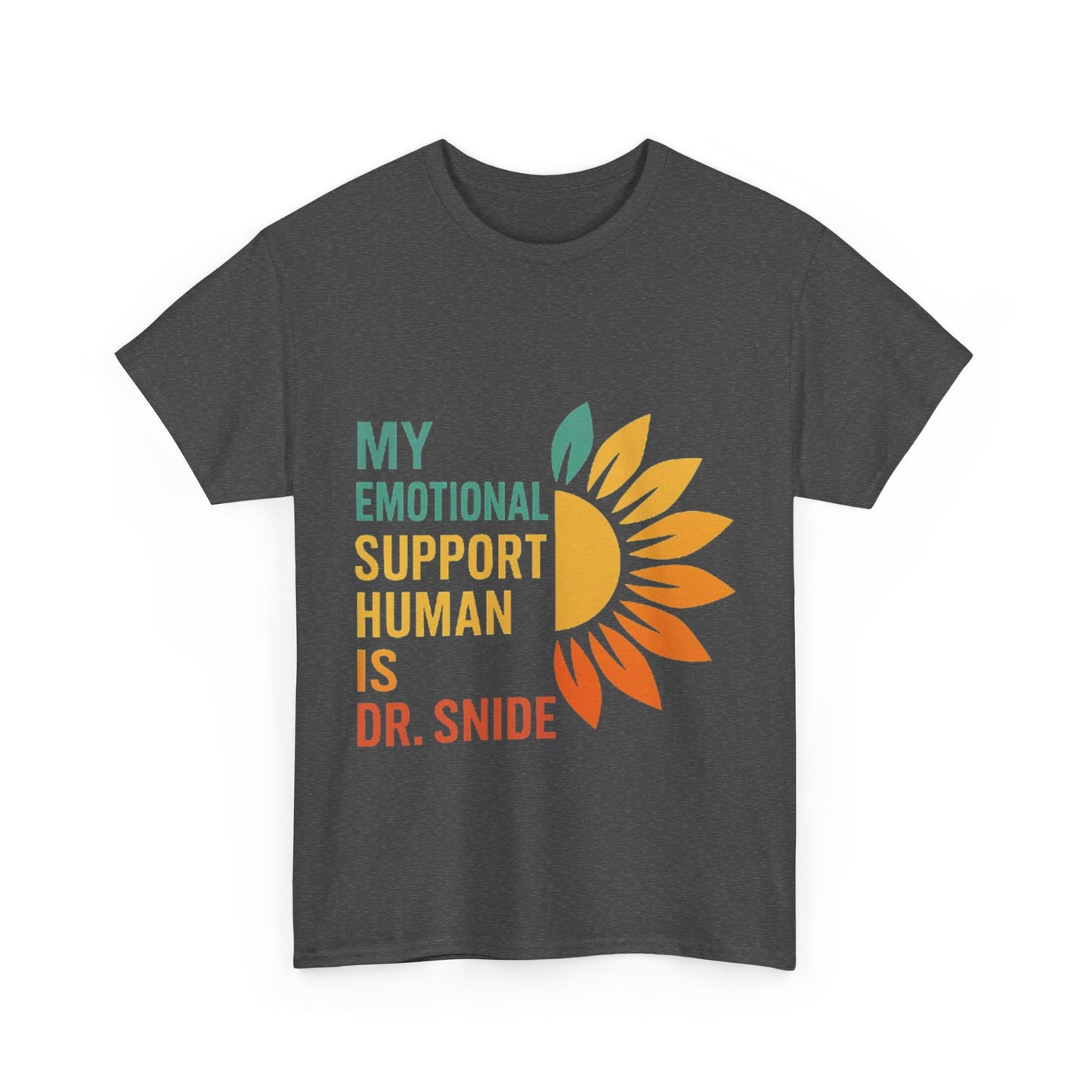Emotional Support Unisex Tee | Heavy Cotton T-Shirt