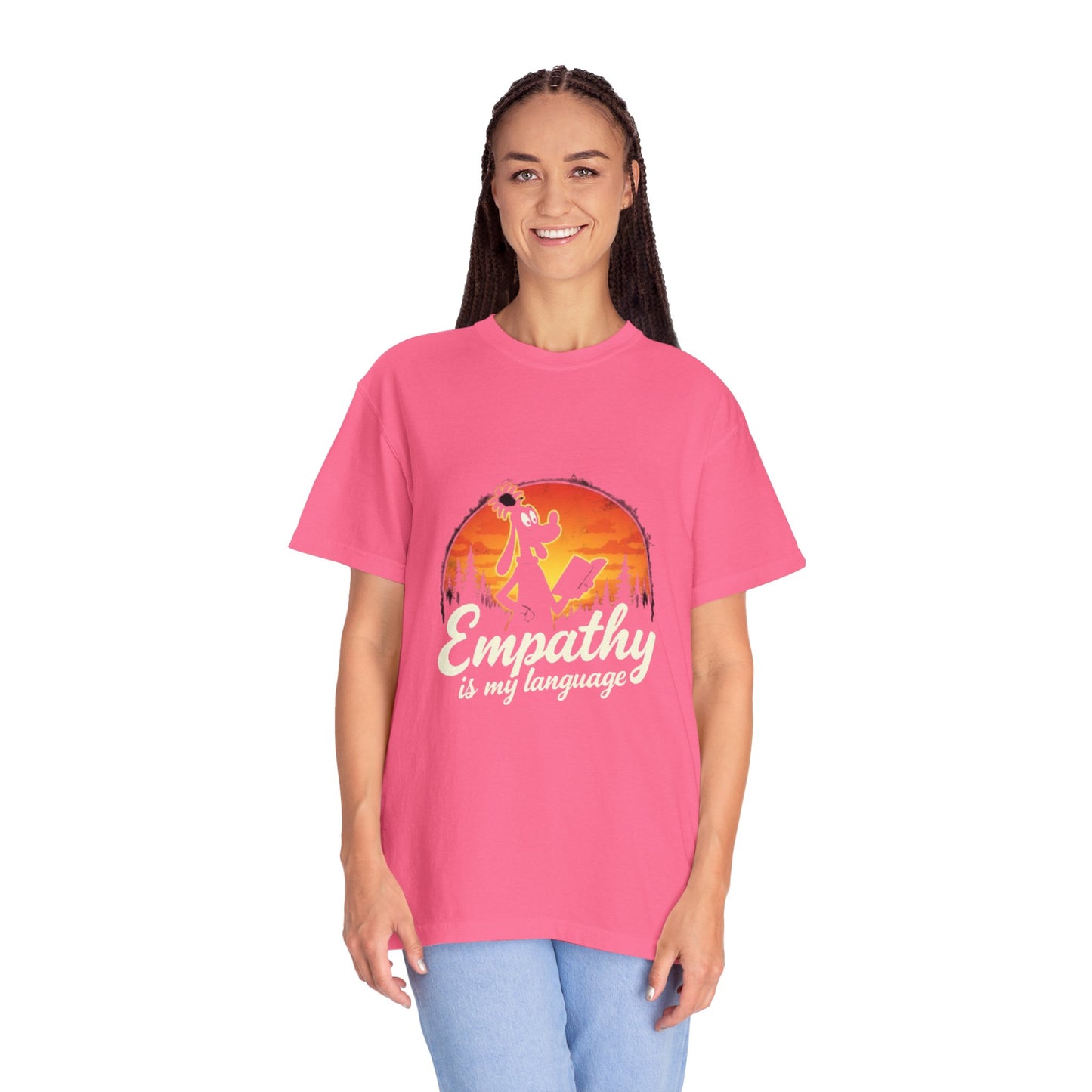 Unisex Garment-Dyed Tee -Empathy is My Language