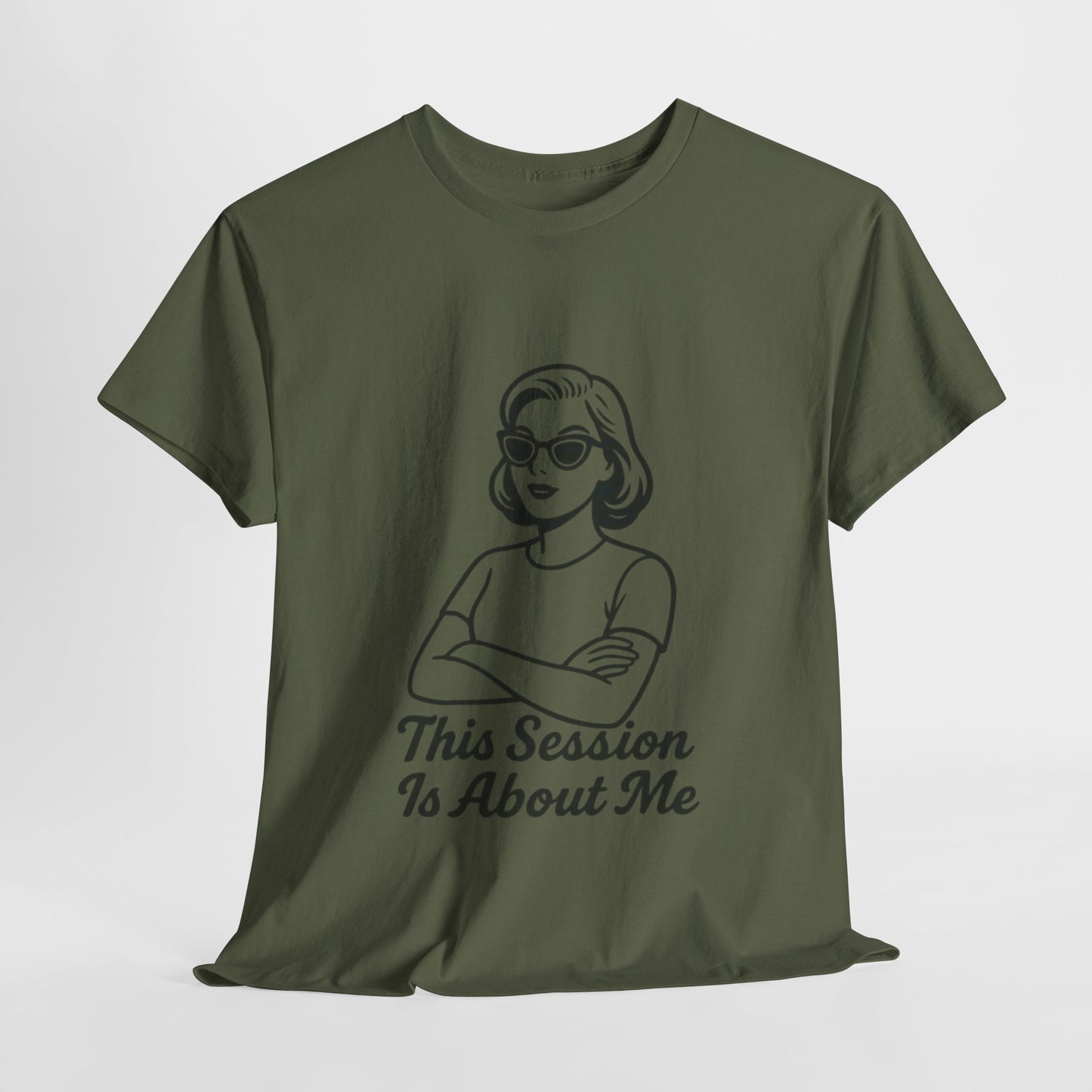 Empowered Statement Tee - This Session Is About Me