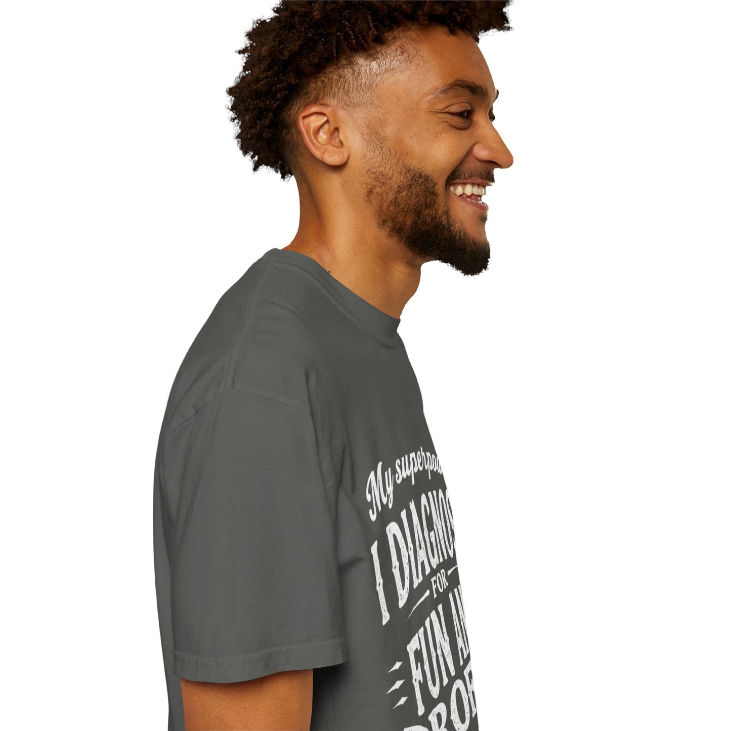 Unisex Garment-Dyed T-shirt - I Diagnose For Fun