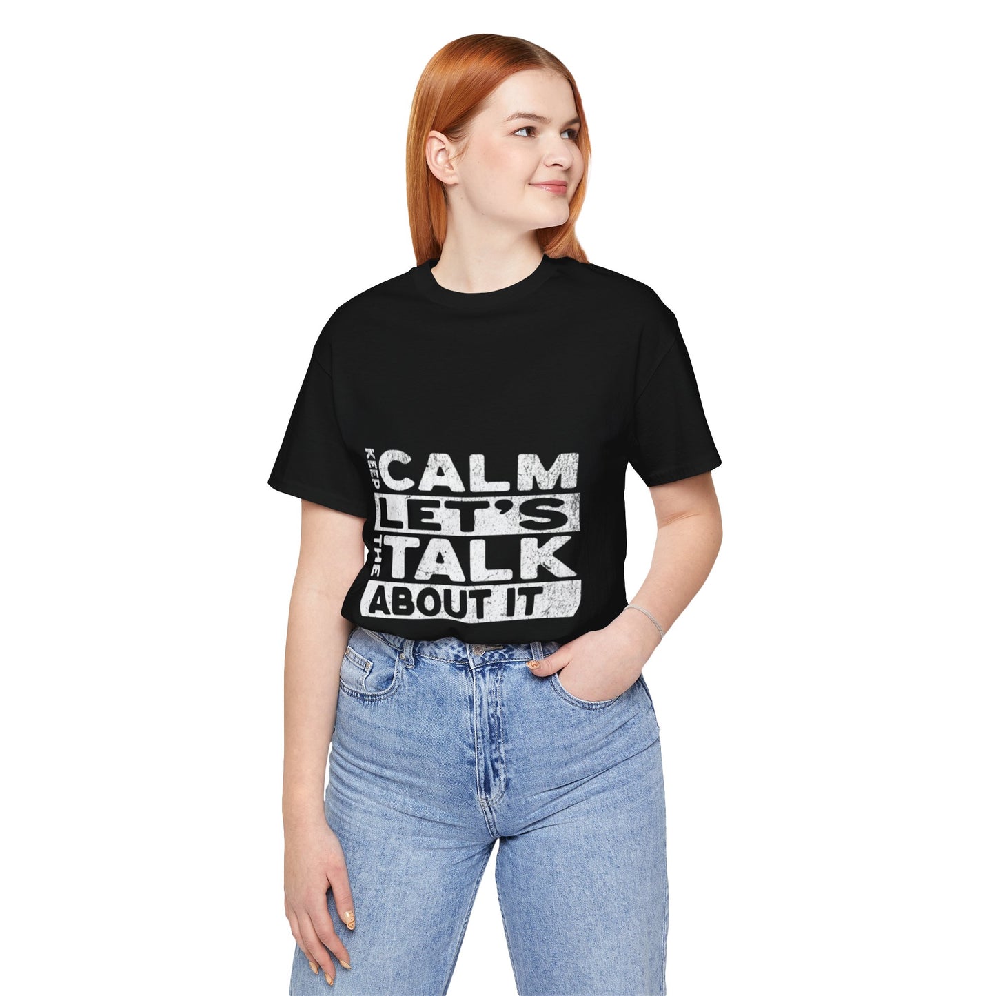 Unisex Tee – Keep Calm Let's Talk
