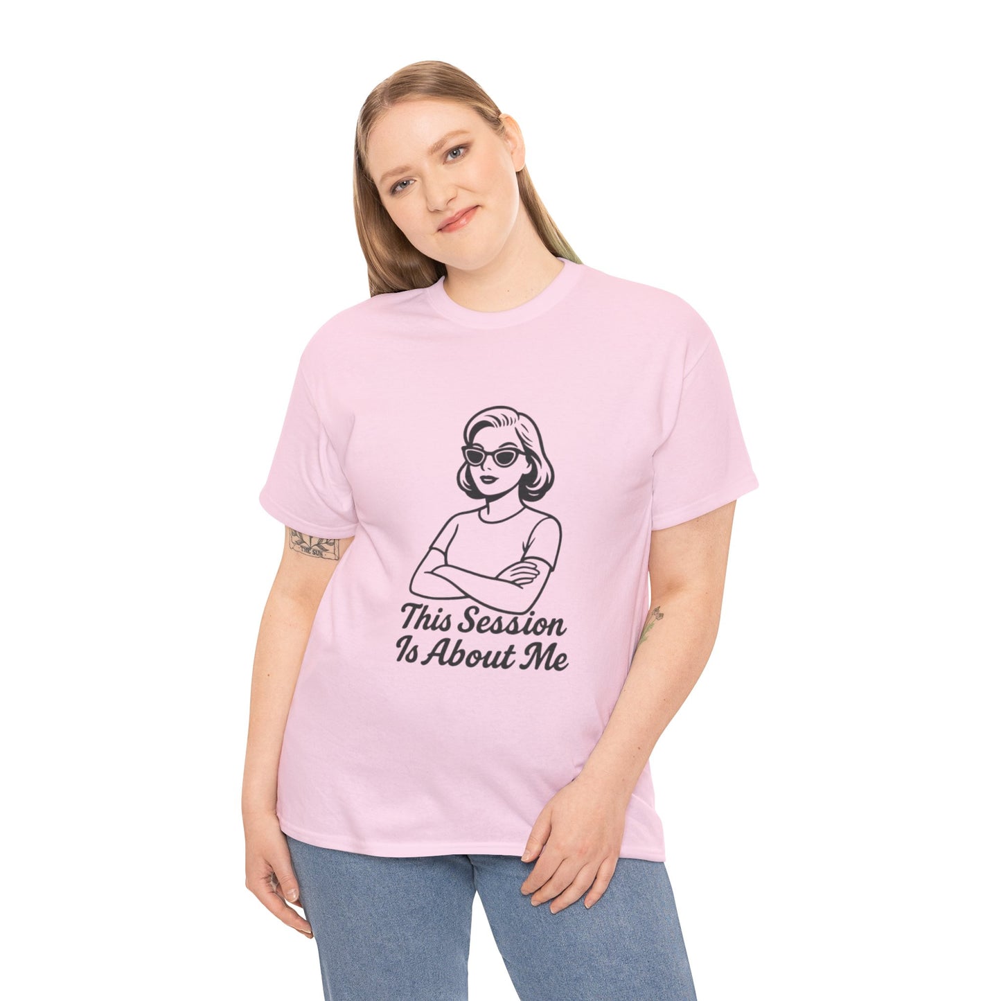Empowered Statement Tee - This Session Is About Me