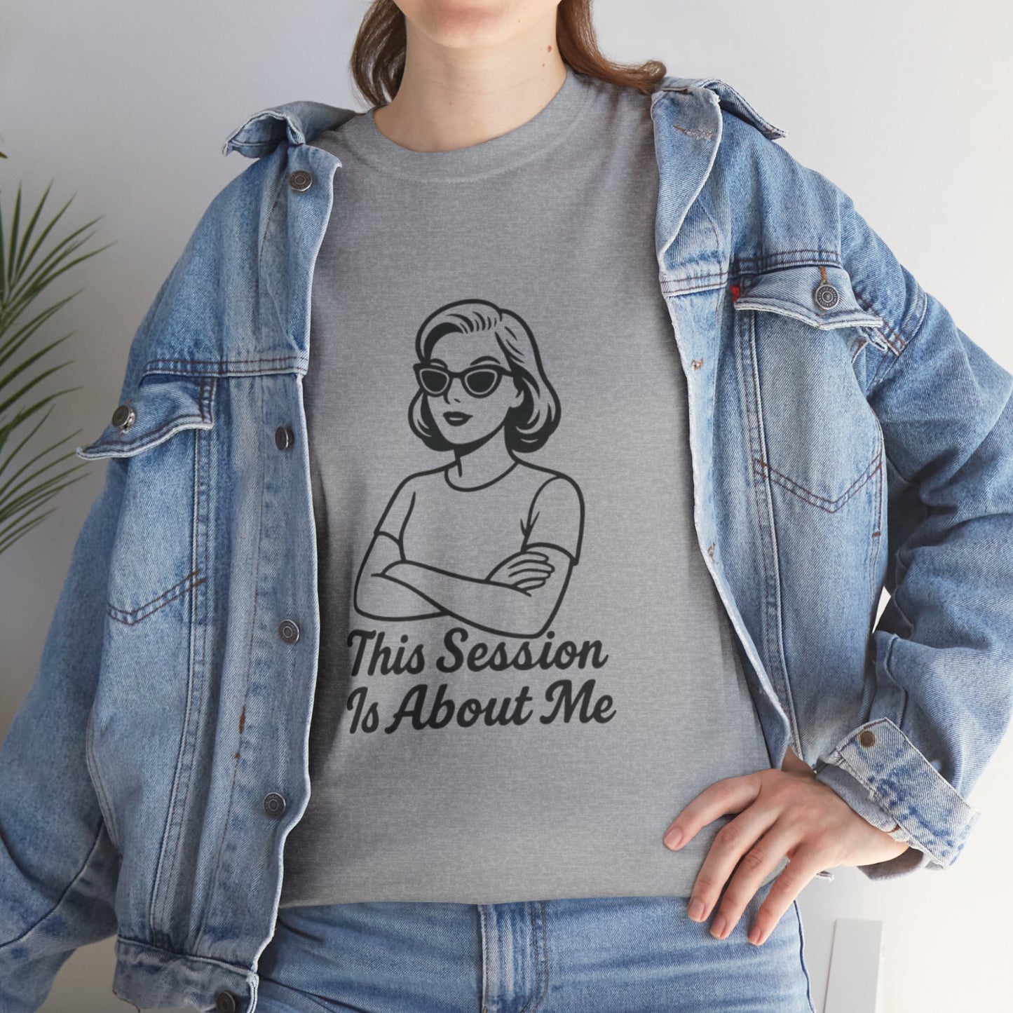 Empowered Statement Tee - This Session Is About Me
