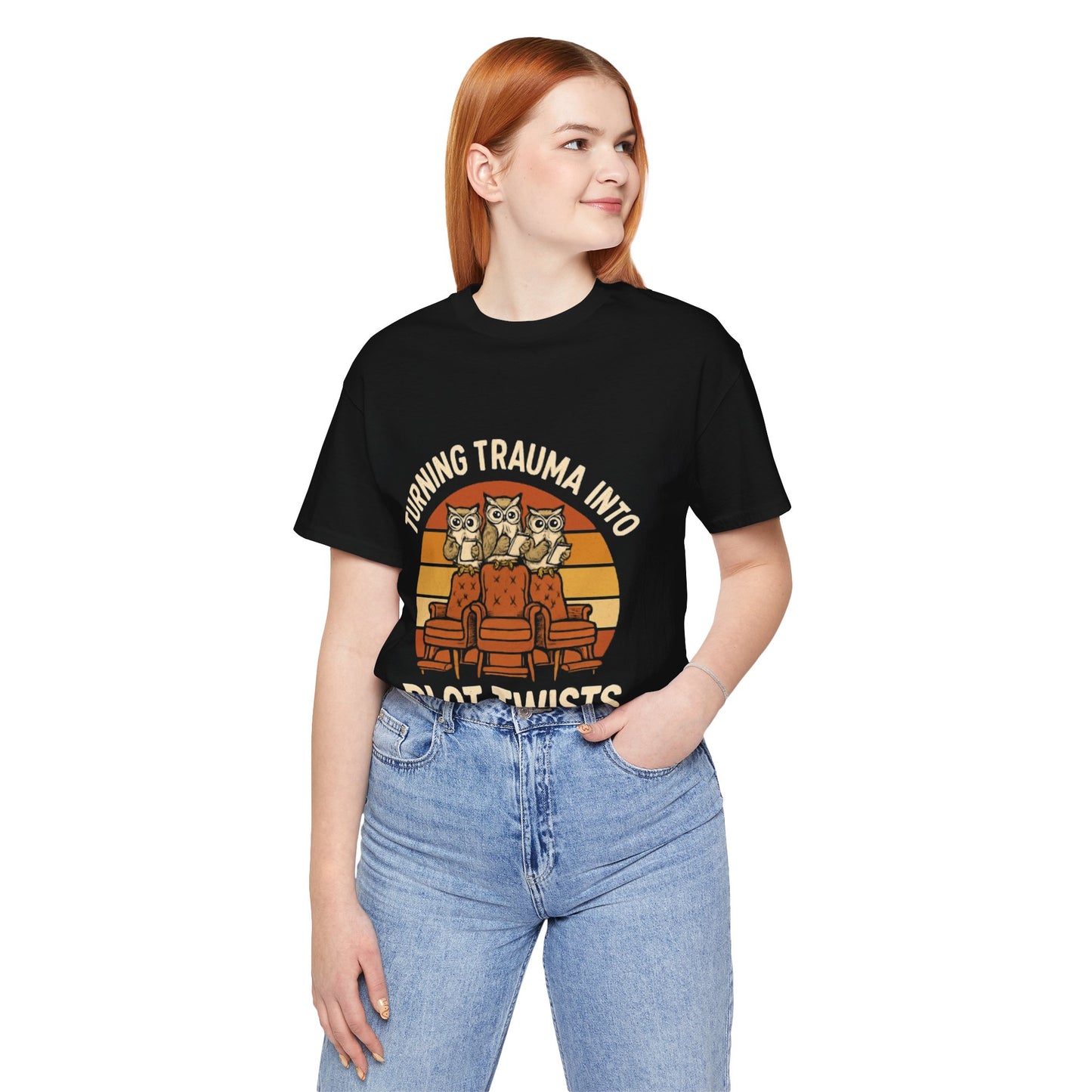 Turning Trauma into Plot Twists Tee, Unisex T-Shirt