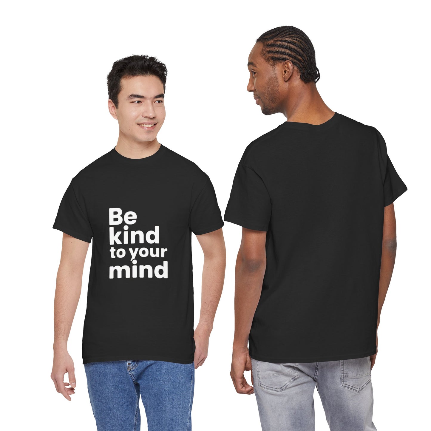 Be Kind to Your Mind – Mental Health T-Shirt