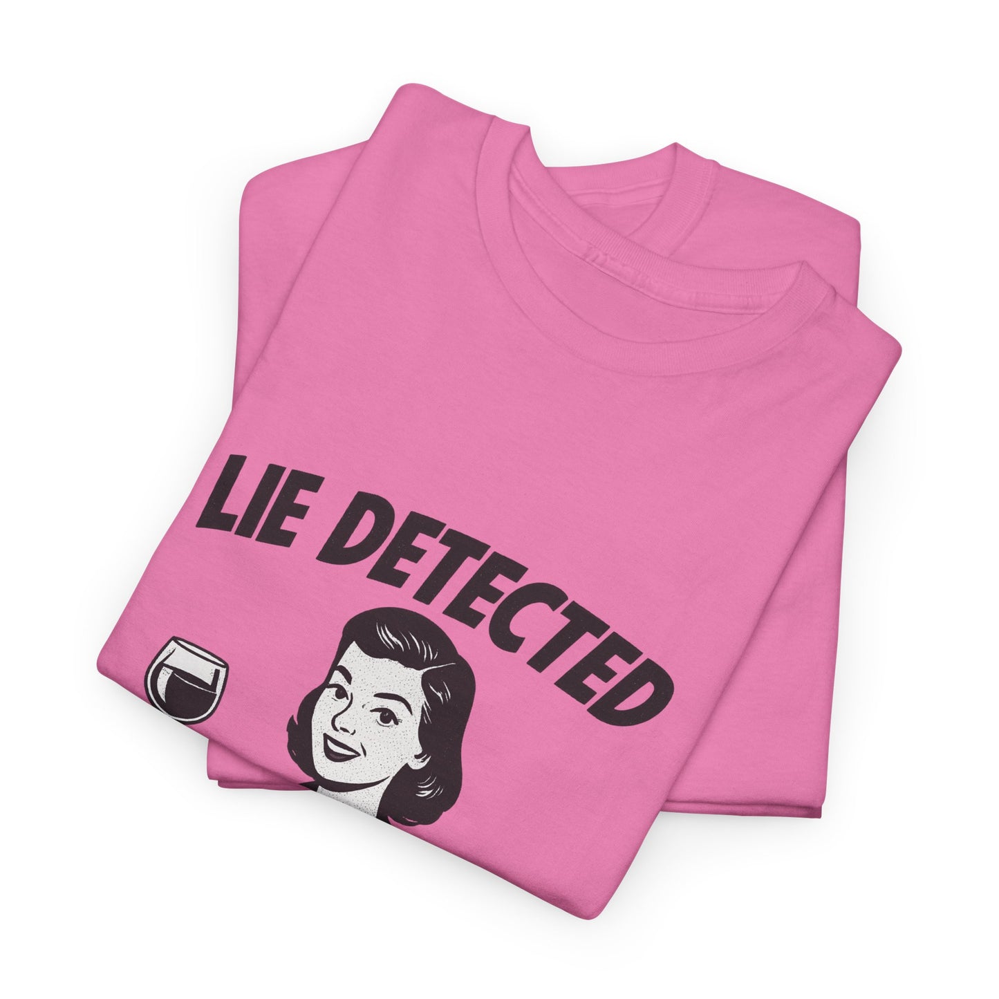Funny Lie Detected Unisex Tee