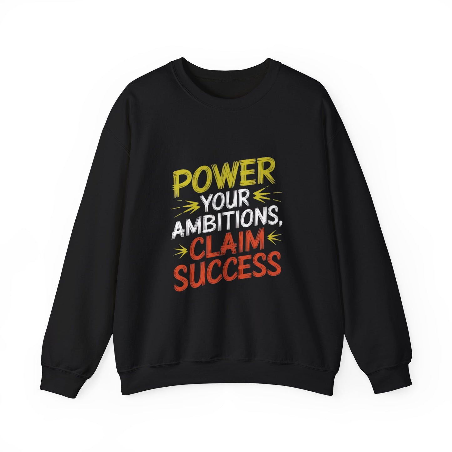 Ambition Power Crewneck Sweatshirt - Unisex Heavy Blend™