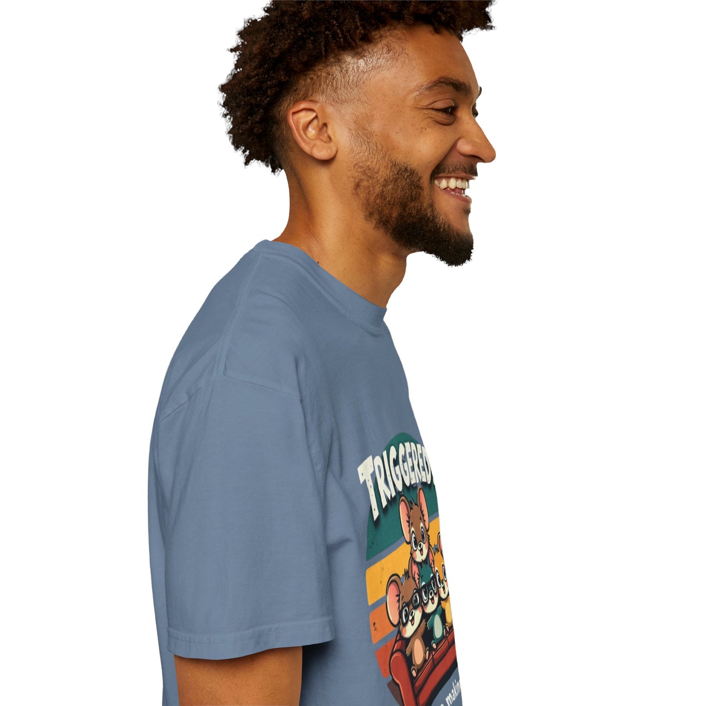Funny Unisex Garment-Dyed T-Shirt - Triggered? Good, We're Making Progress