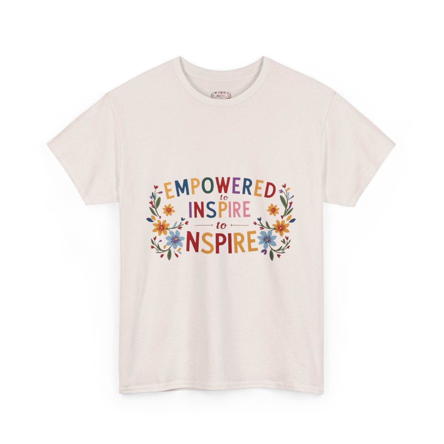 Cotton Tee - Empowered To Inspire