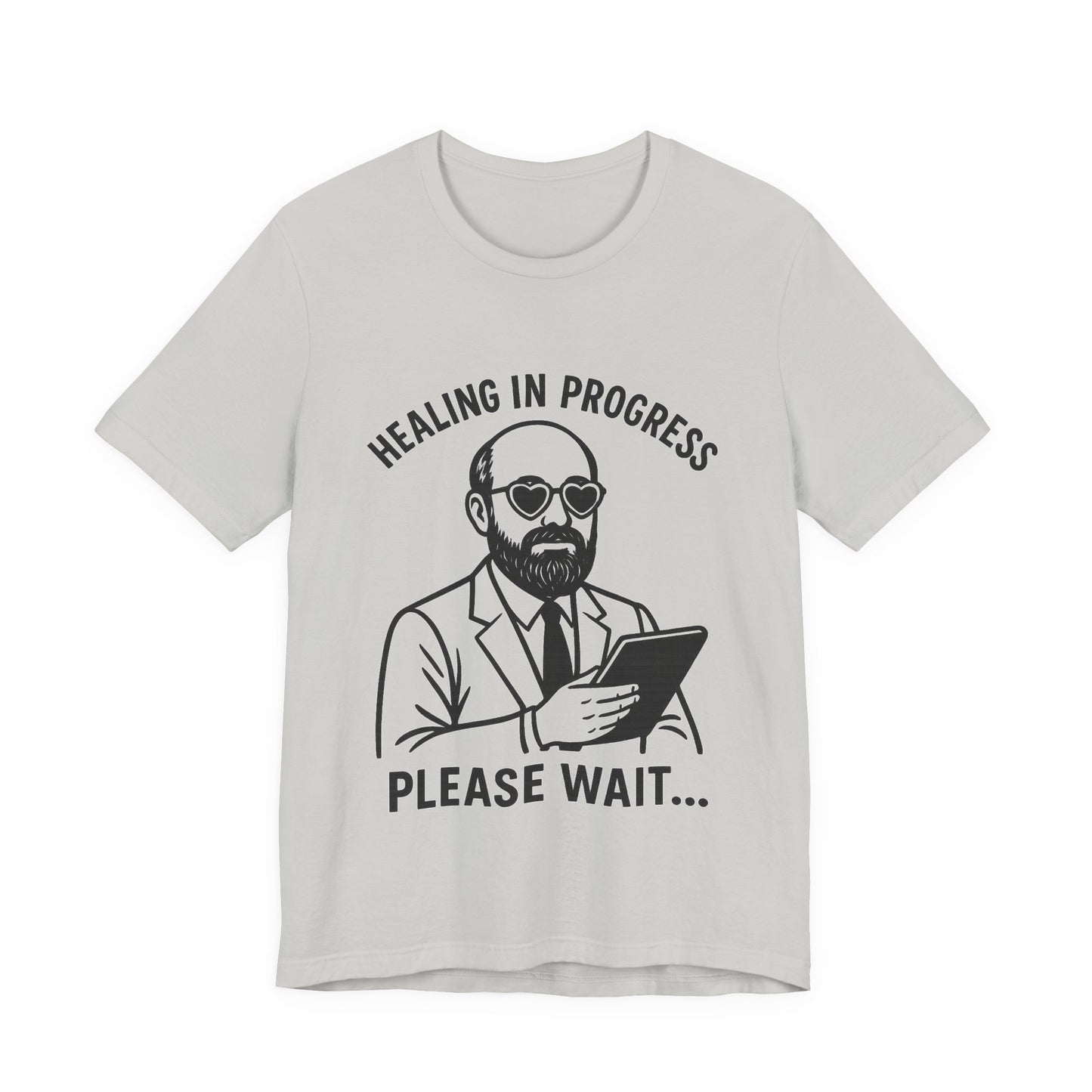 Healing in Progress Unisex Tee, Graphic T-Shirt