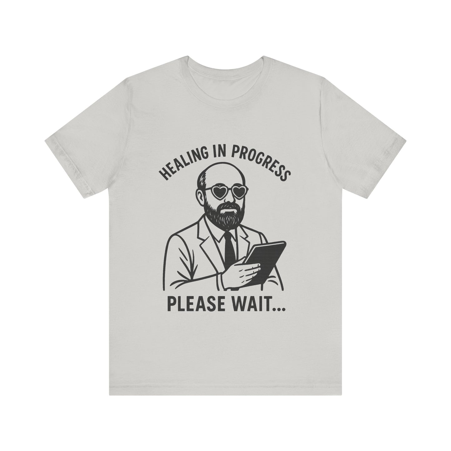 Healing in Progress Unisex Tee, Graphic T-Shirt