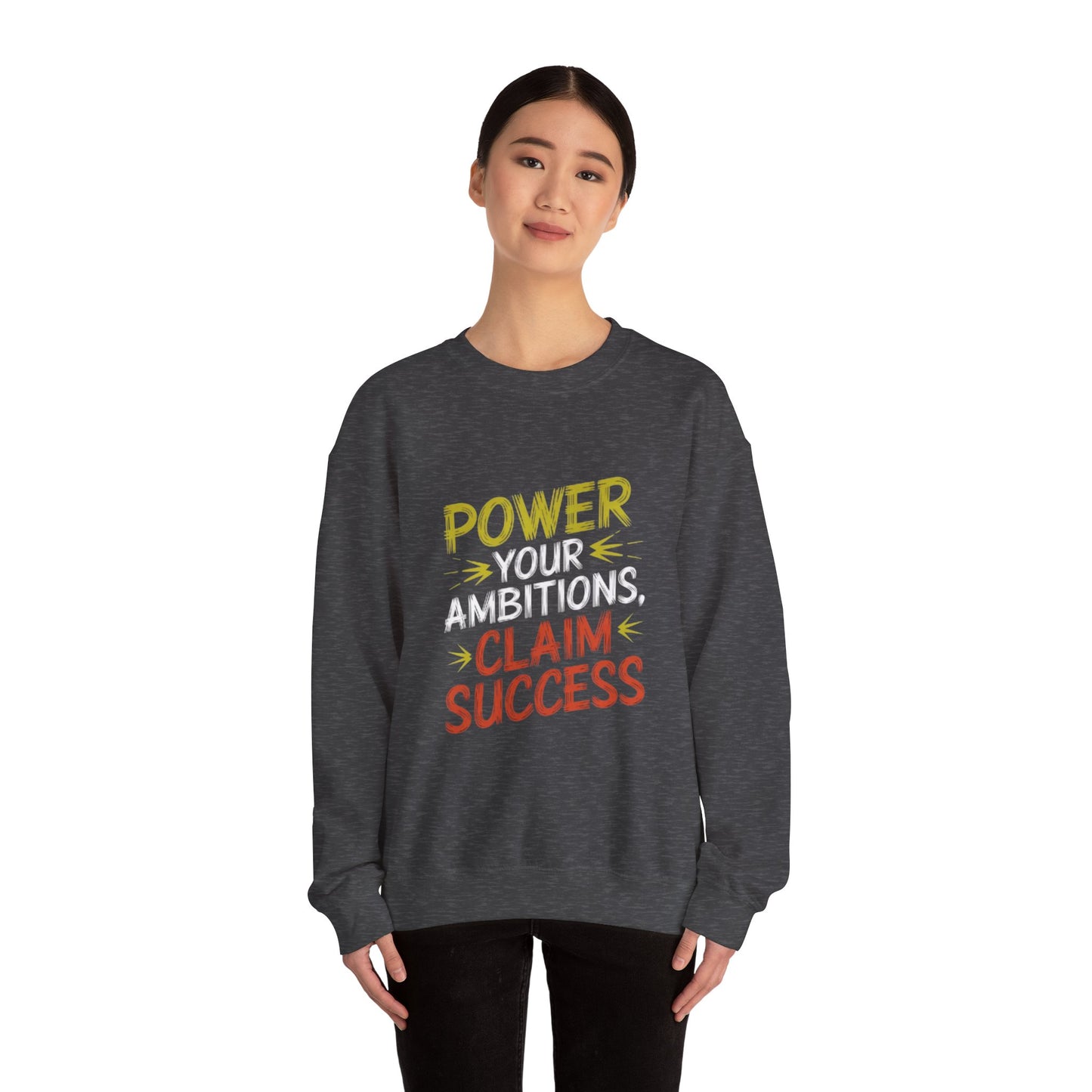 Ambition Power Crewneck Sweatshirt - Unisex Heavy Blend™