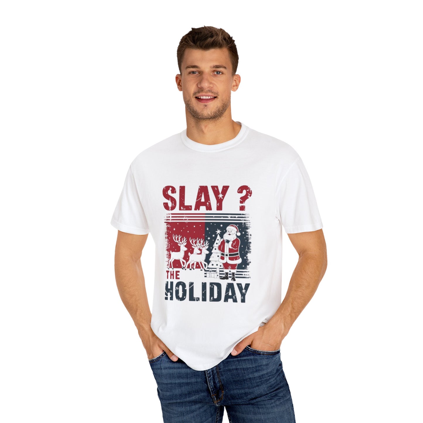 T-shirt -Slay The Holiday