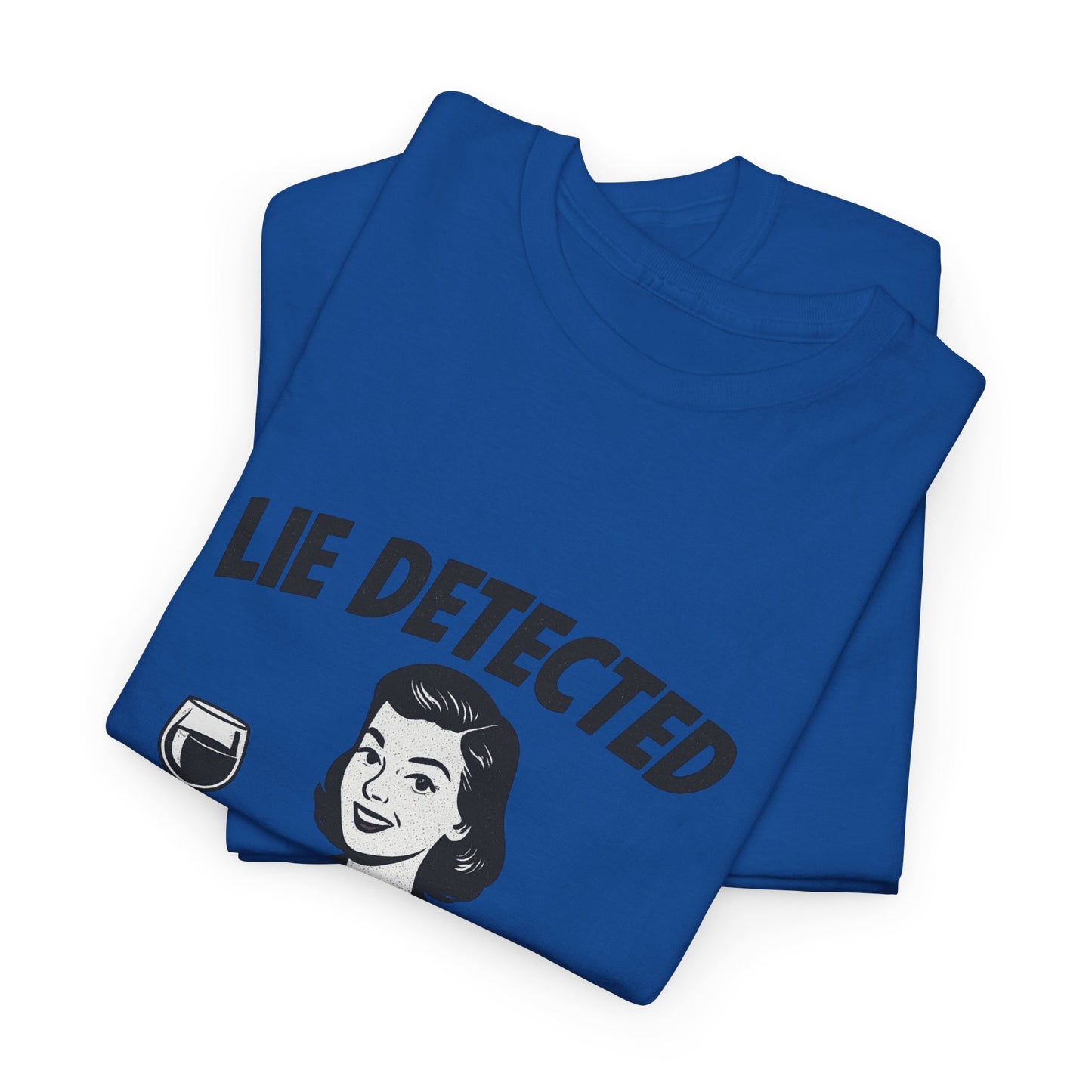 Funny Lie Detected Unisex Tee