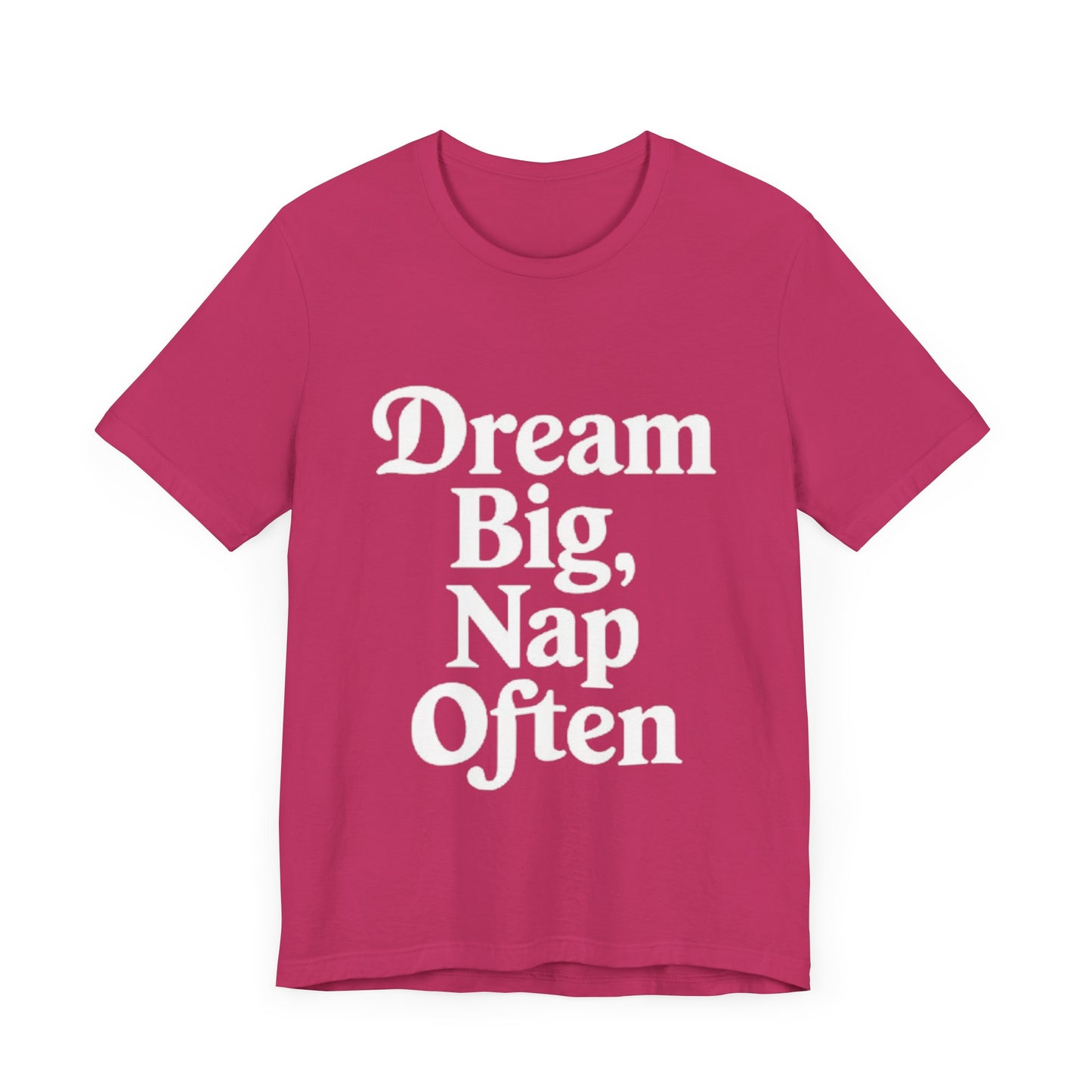 Short Sleeve Tee - Dream big