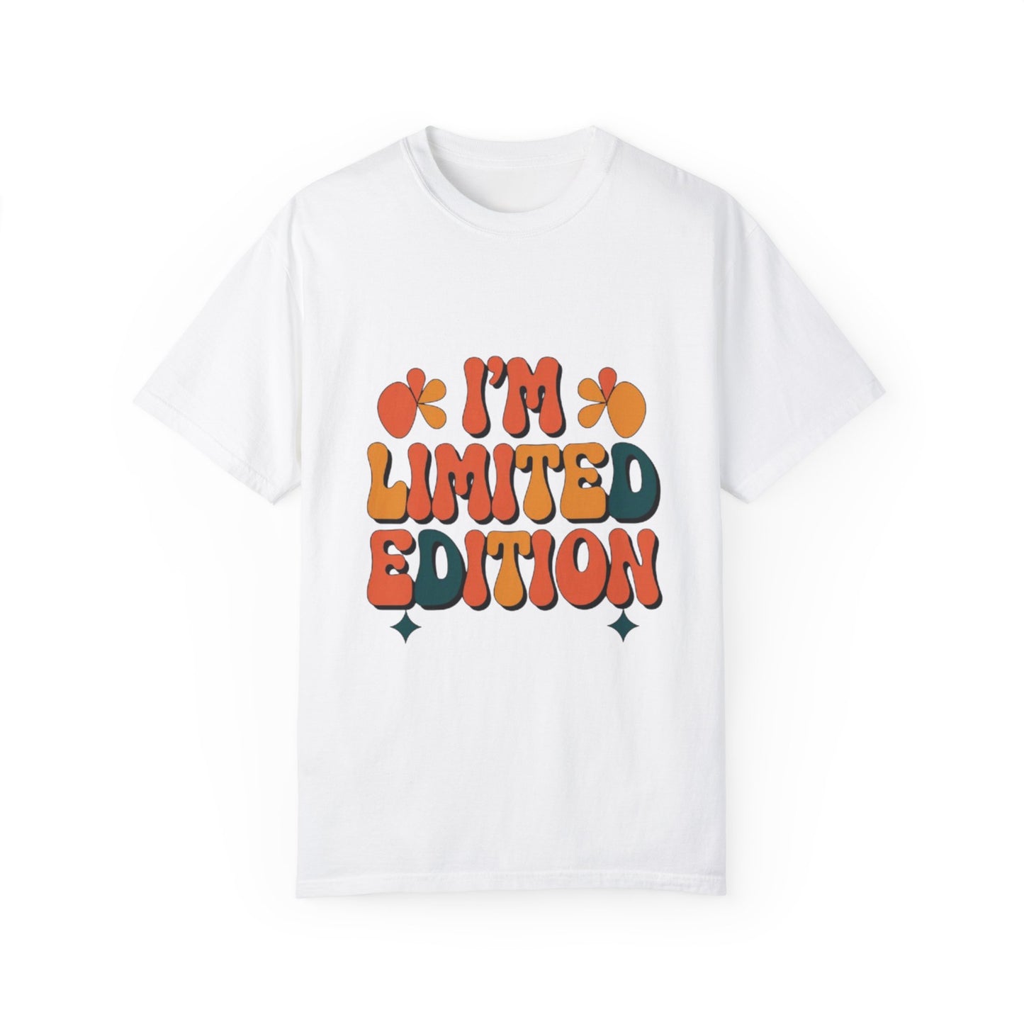 T-shirt -I'm limited edition