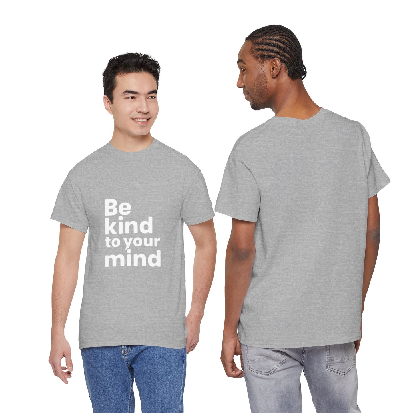 Be Kind to Your Mind – Mental Health T-Shirt