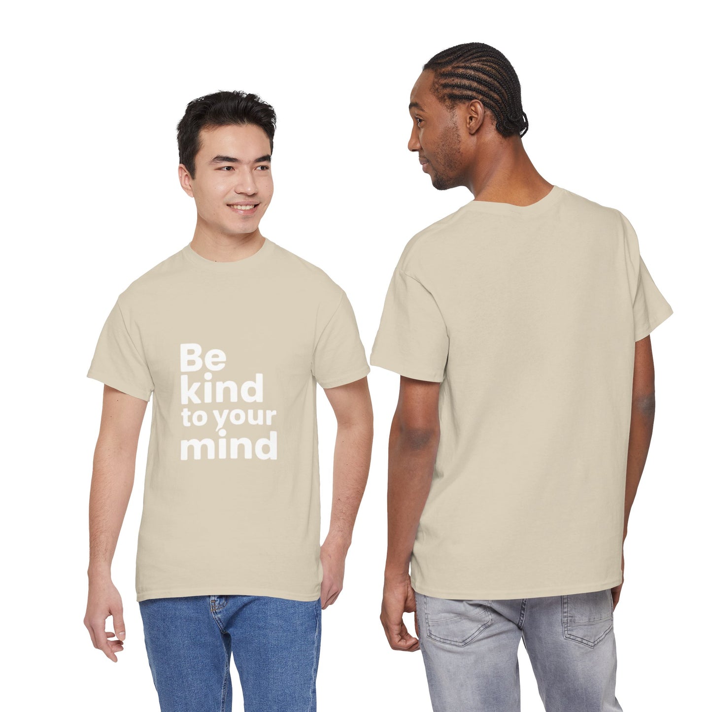 Be Kind to Your Mind – Mental Health T-Shirt