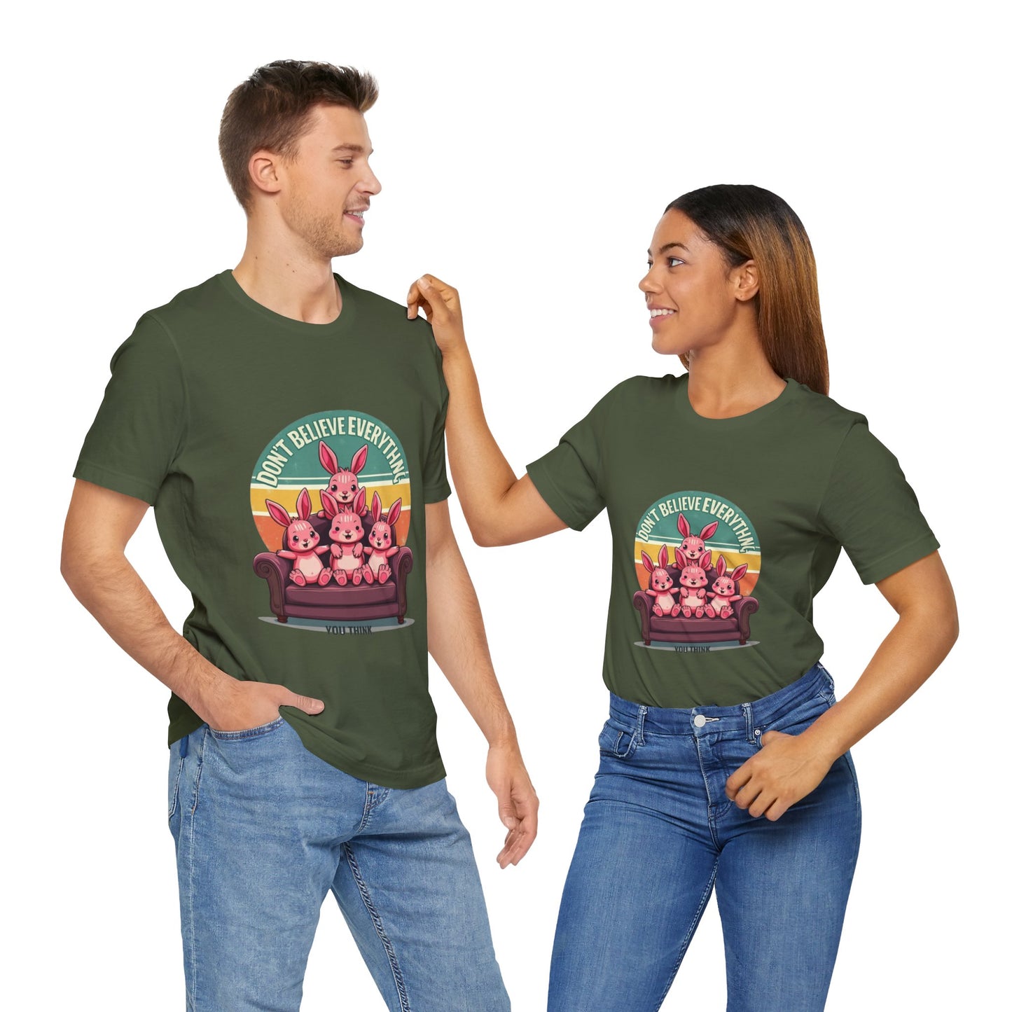 Graphic Tee - Don't Believe Everything You Think