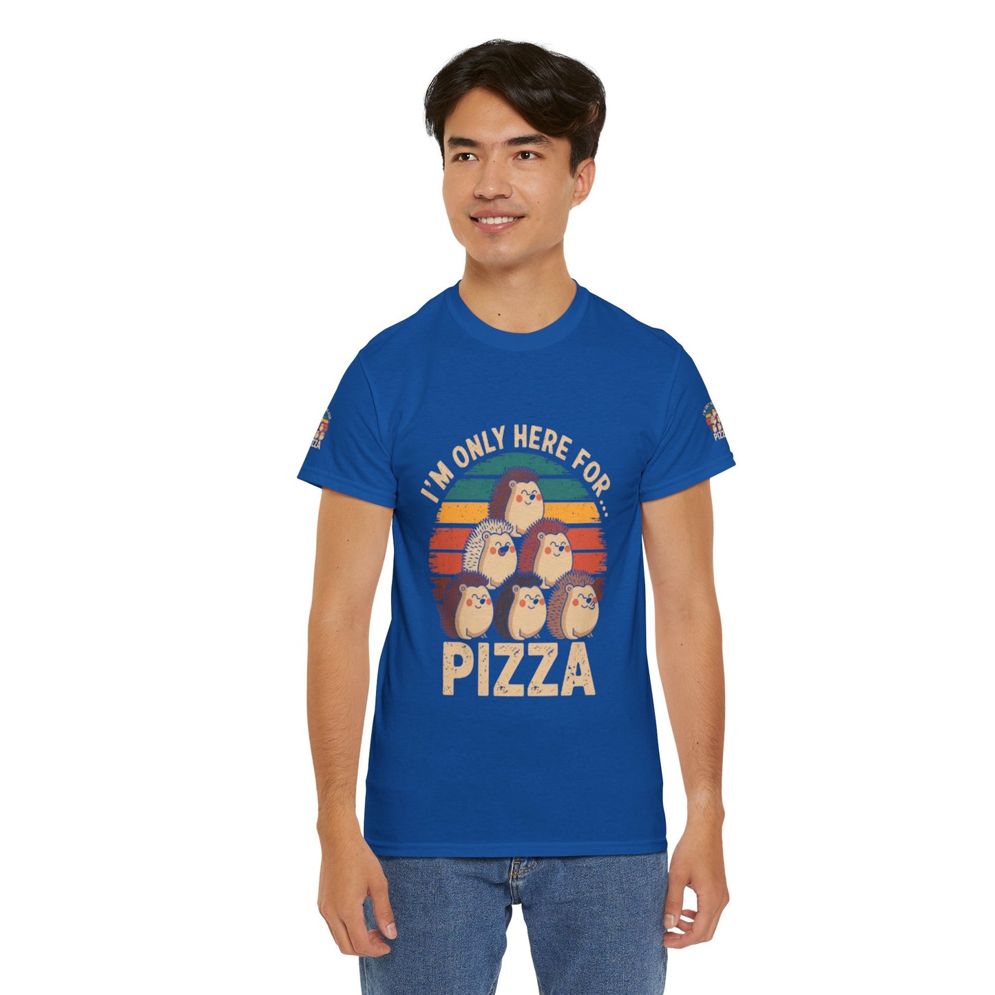 Cotton Tee -I'm only here for Pizza