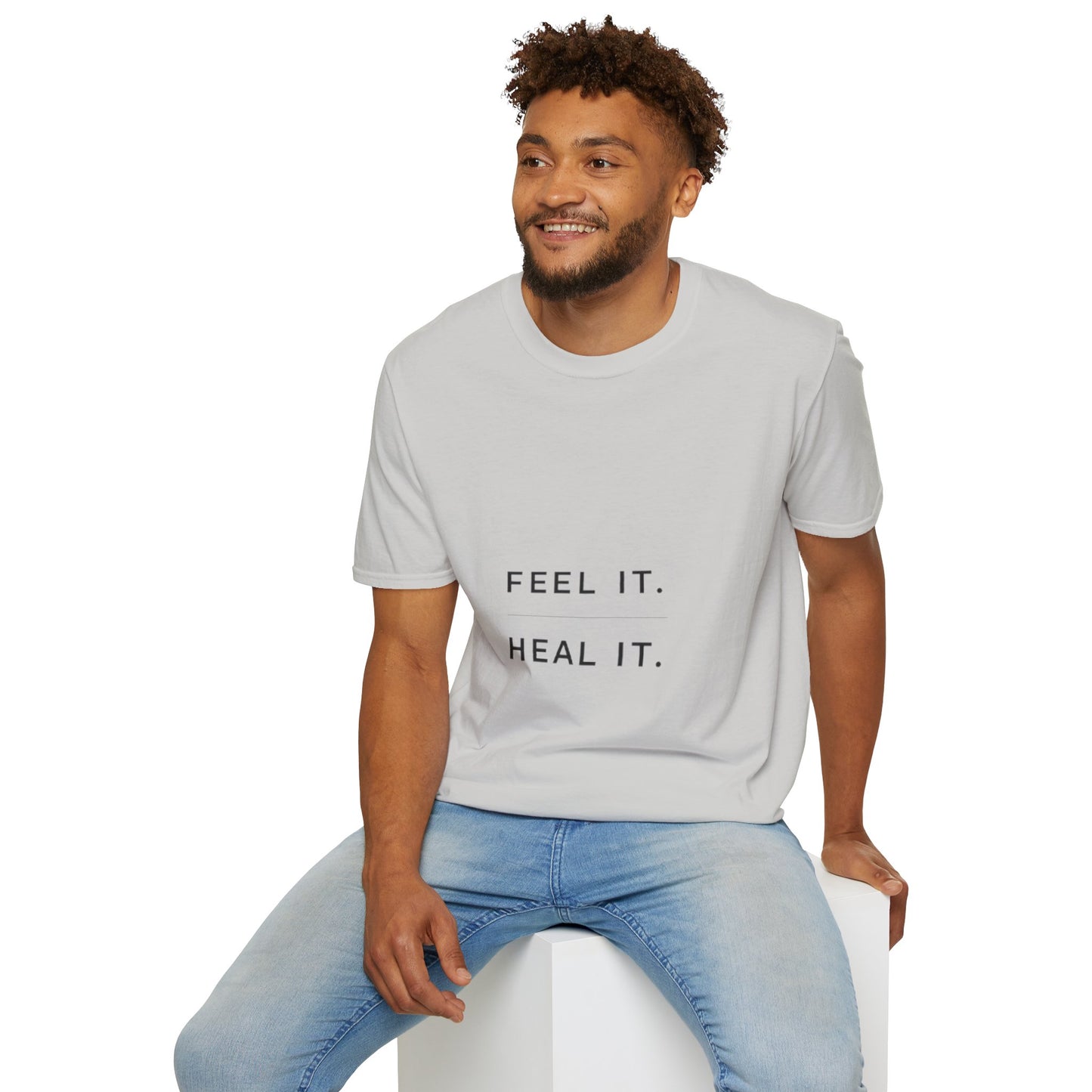Feel It. Heal It T-Shirt – Mental Health Quote Tee, Minimalist Therapy Shirt,
