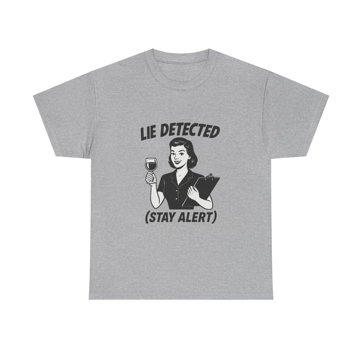 Funny Lie Detected Unisex Tee