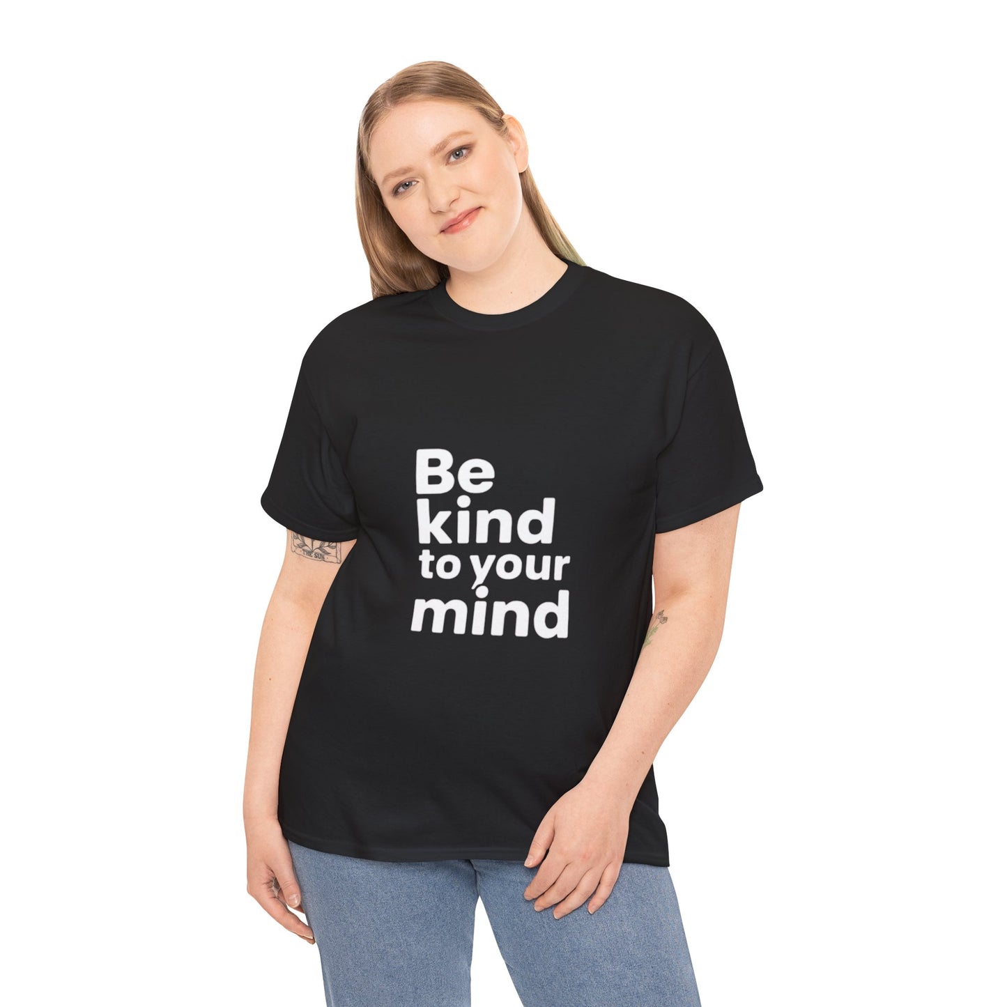 Be Kind to Your Mind – Mental Health T-Shirt