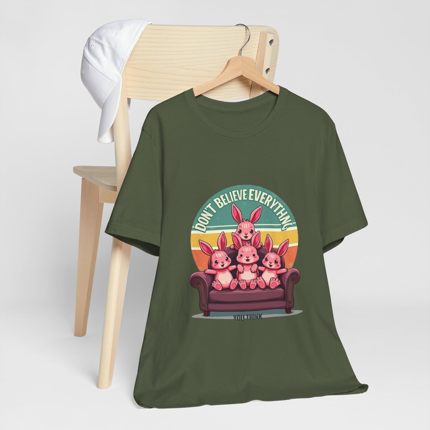 Graphic Tee - Don't Believe Everything You Think