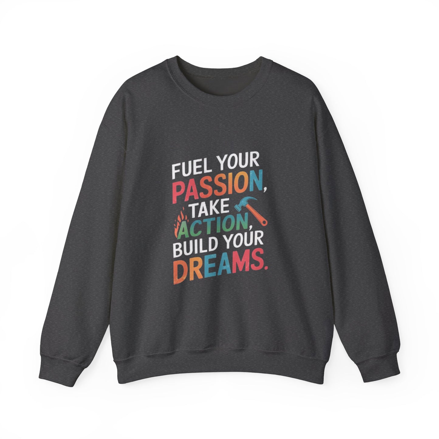 Passion Fuel  Sweatshirt