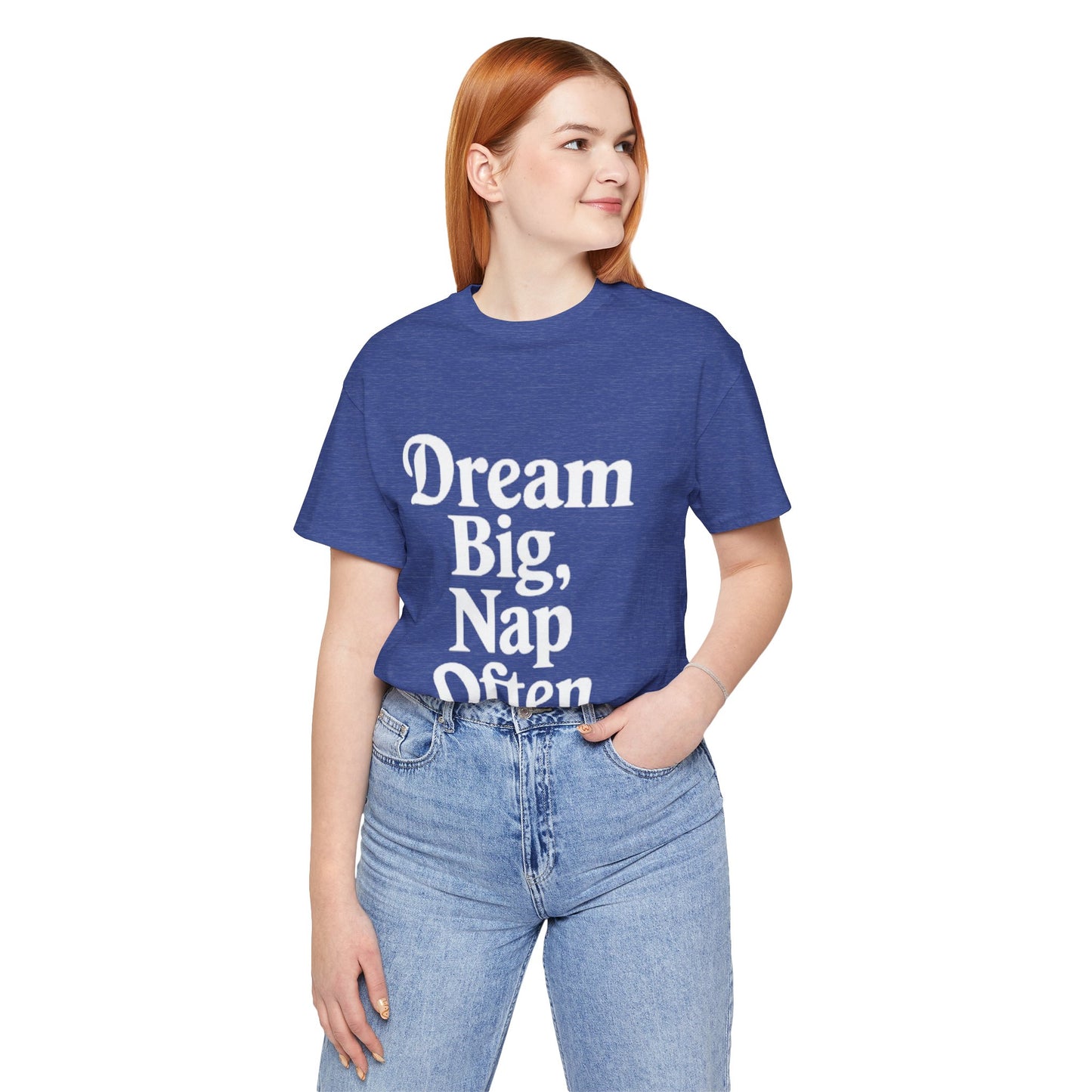 Short Sleeve Tee - Dream big