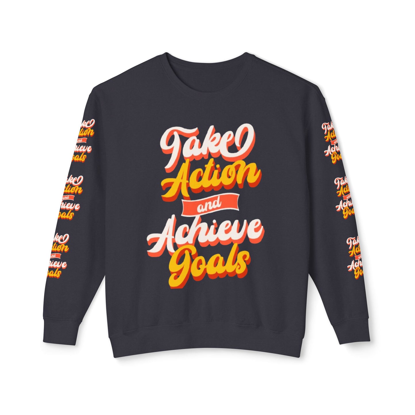 Sweatshirt -Take Action