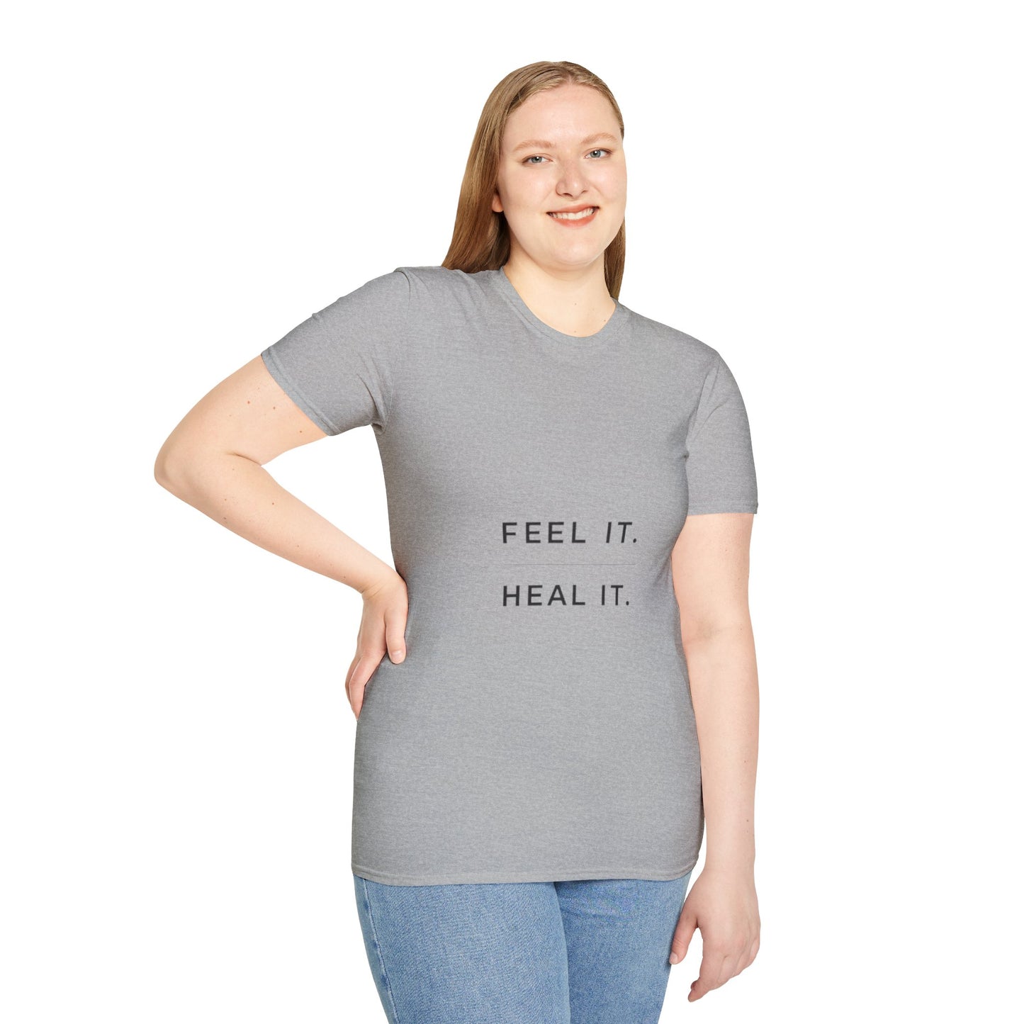 Feel It. Heal It T-Shirt – Mental Health Quote Tee, Minimalist Therapy Shirt,