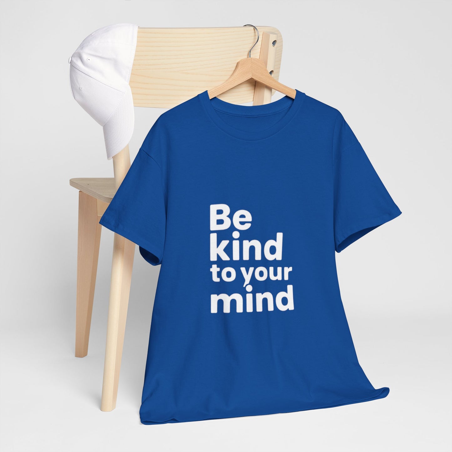 Be Kind to Your Mind – Mental Health T-Shirt