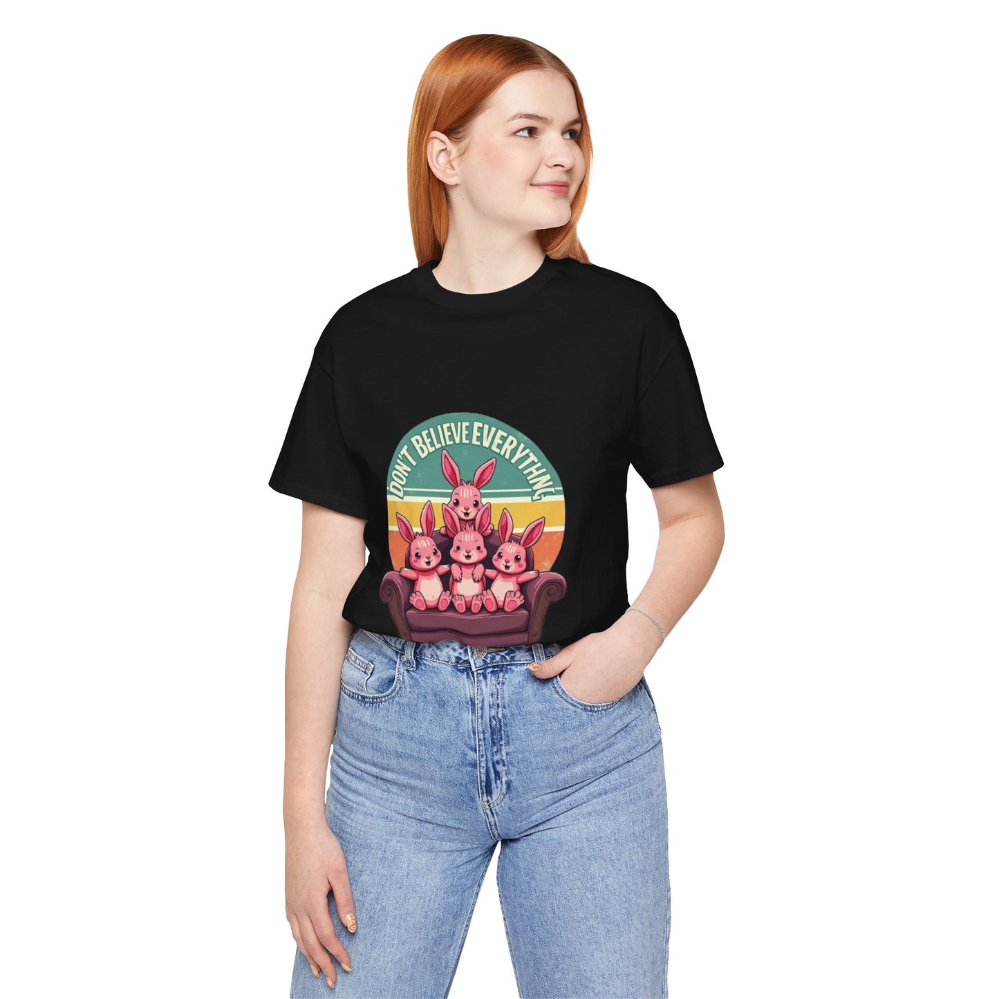 Graphic Tee - Don't Believe Everything You Think