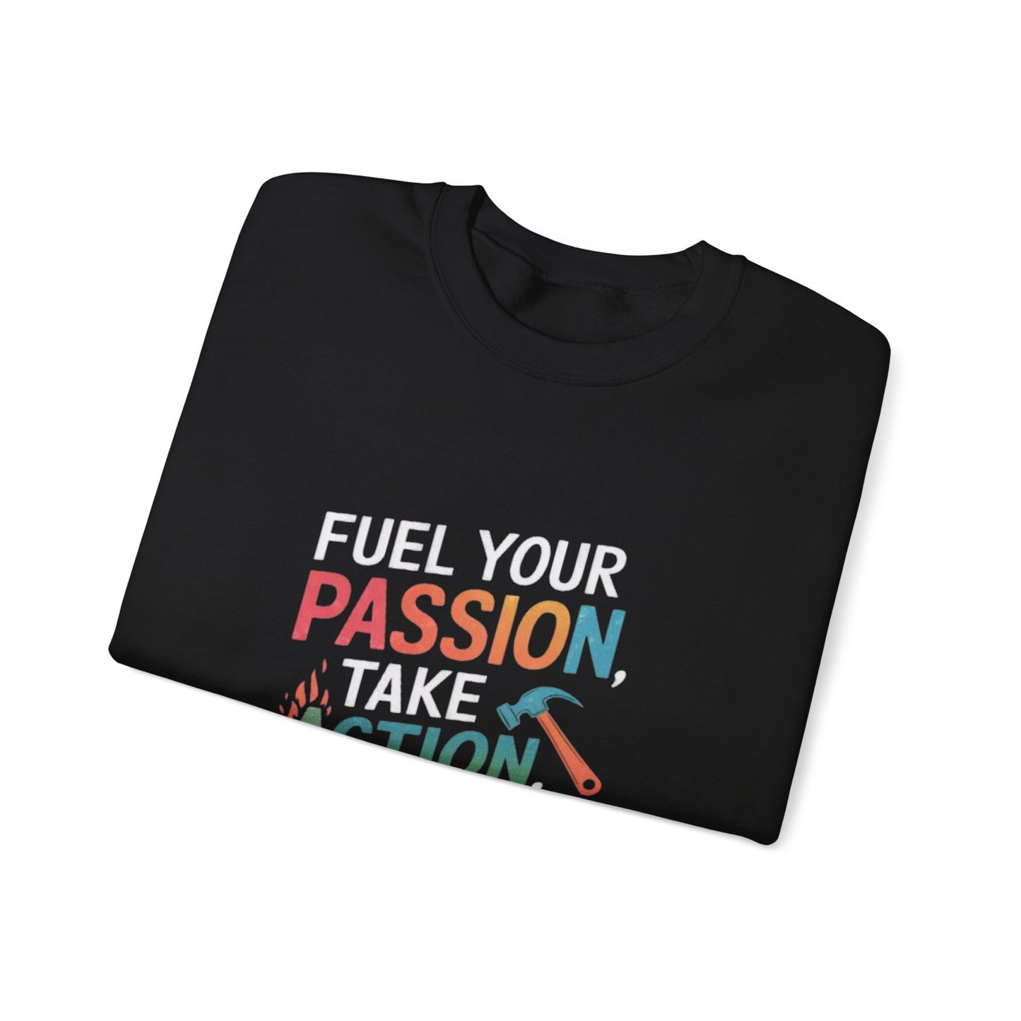 Passion Fuel  Sweatshirt