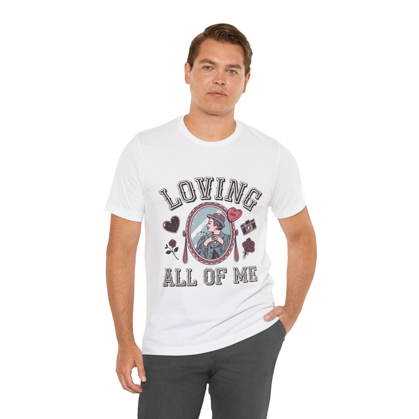 Short Sleeve Tee -Loving all of me