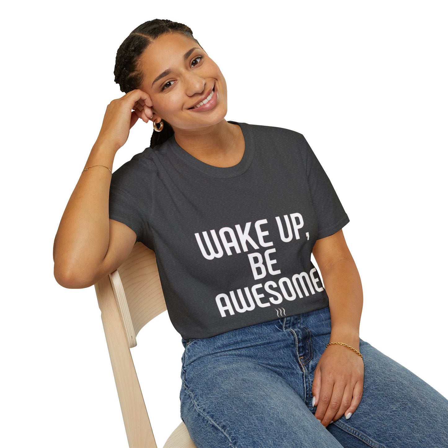 Unisex T-Shirt -Text Phrase