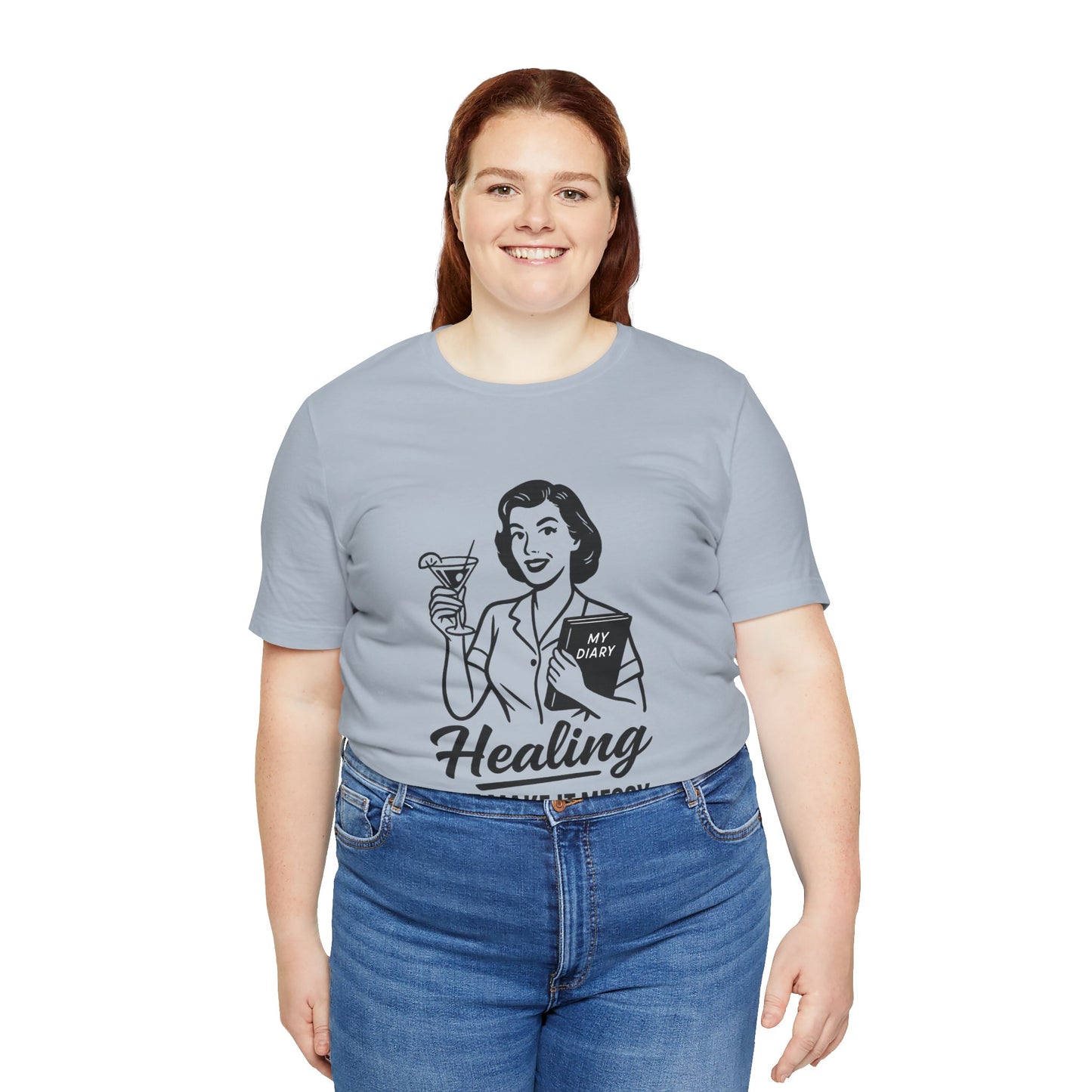 Healing But Make It Messy Tee - Unisex Jersey Short Sleeve T-Shirt